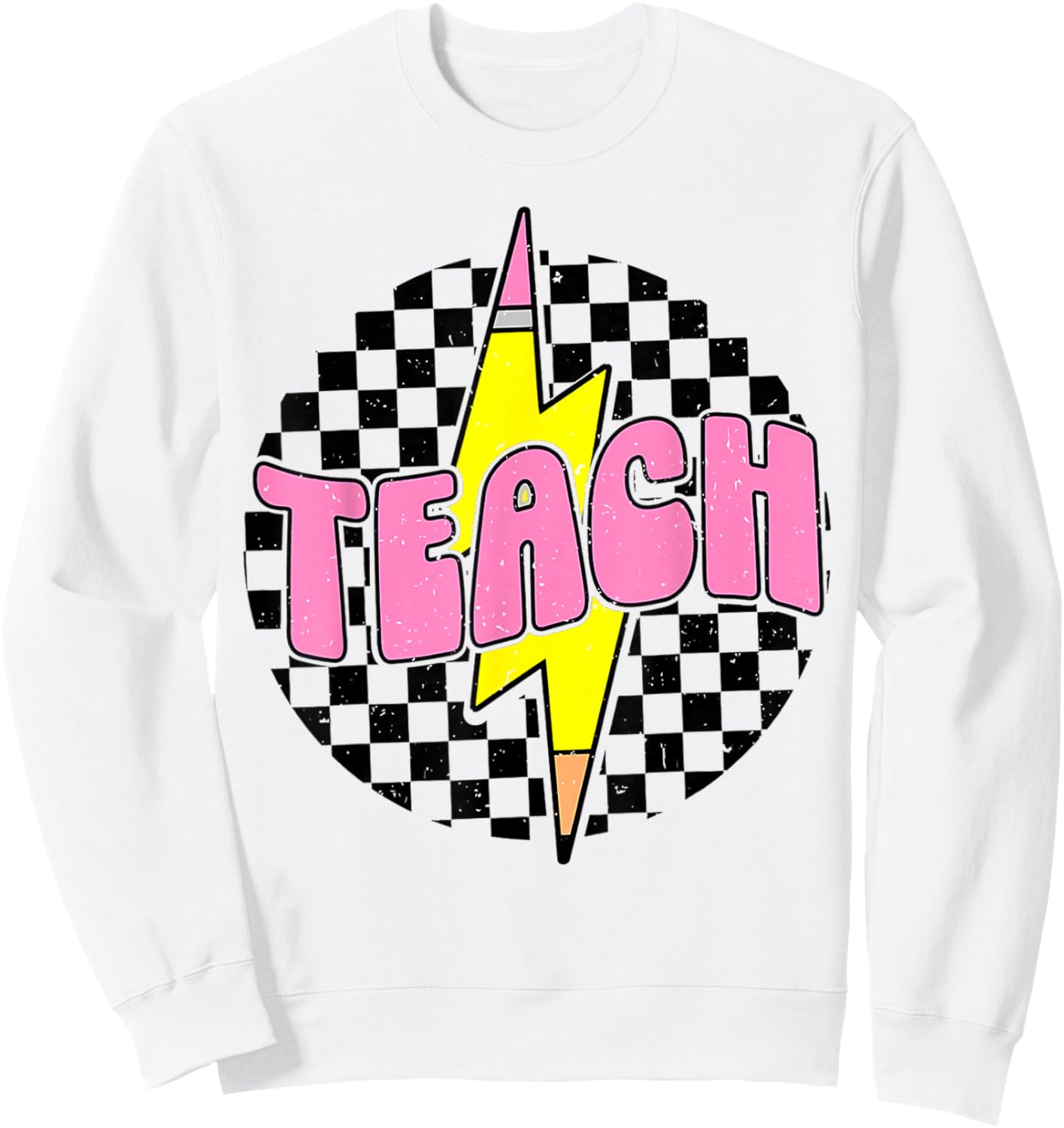 Teach Pencil Lightning Bolt Retro Back To School for Teacher Sweatshirt - Sweatshirt | White