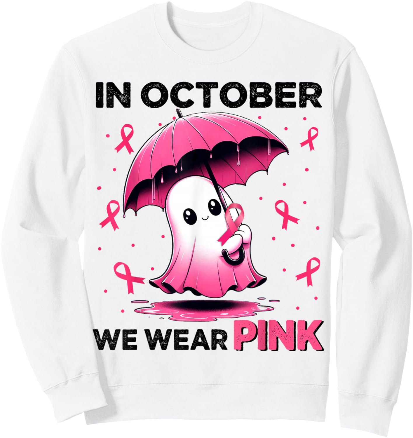 Cute Halloween Boo Ghost In October We Wear Pink Pink Sweatshirt - Sweatshirt | White
