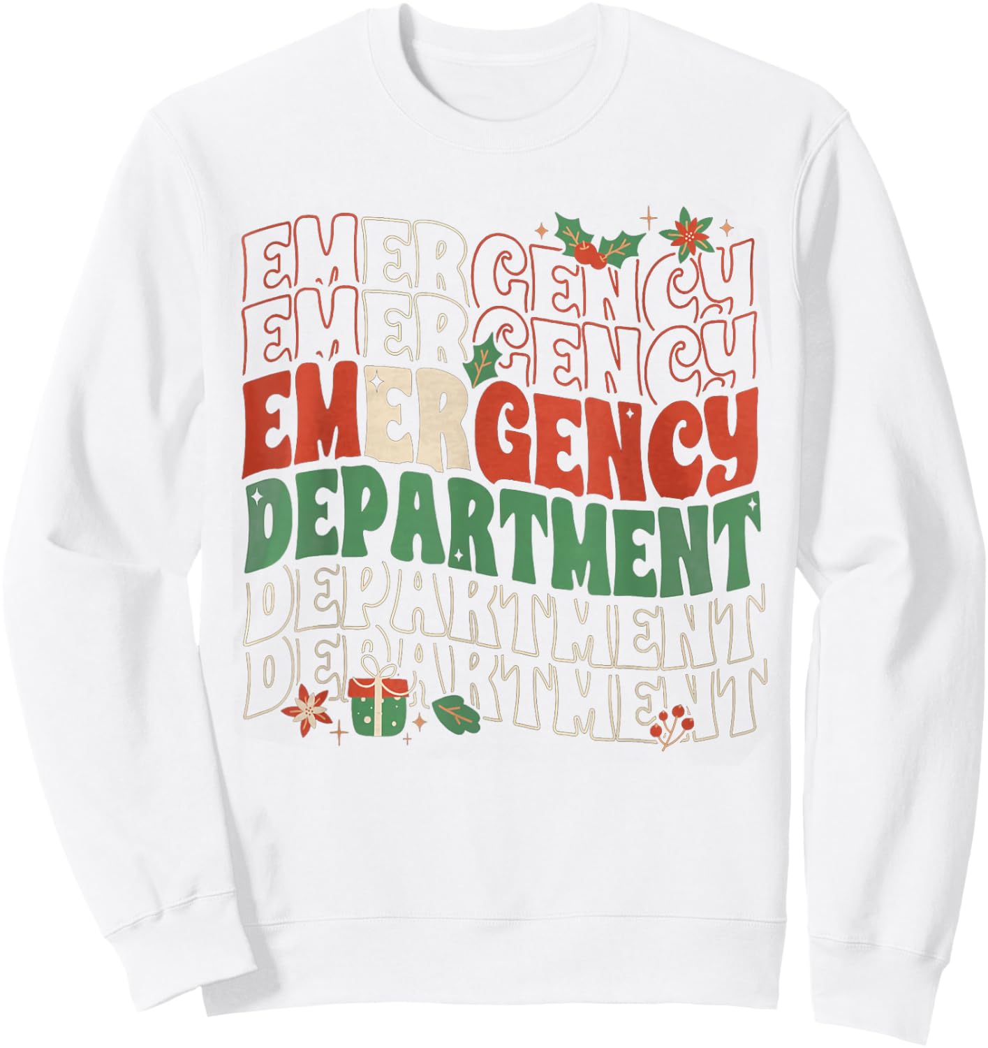 Emergency Department Christmas Holiday ER Nurse ED Nurse Sweatshirt - Sweatshirt | White