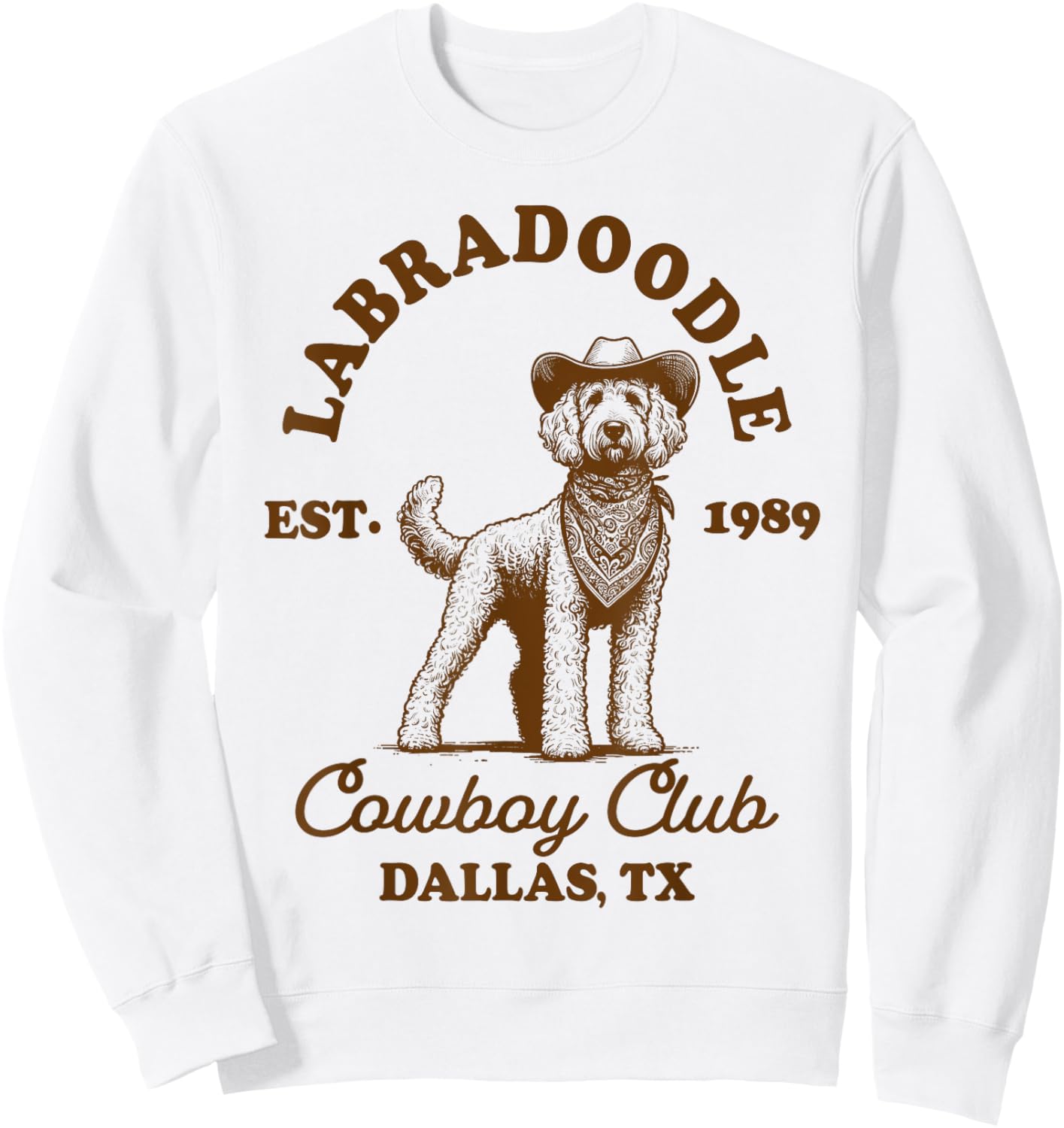 Labradoodle Mom Western Howdy Labradoodle Cowboys Club Sweatshirt - Sweatshirt | White