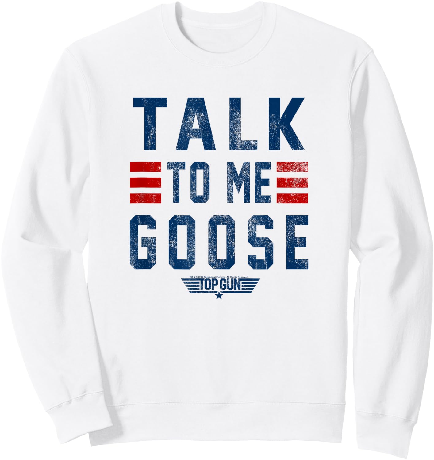 Top Gun Talk To Me Goose Distressed Text,Short Sleeve Sweatshirt - Sweatshirt | White