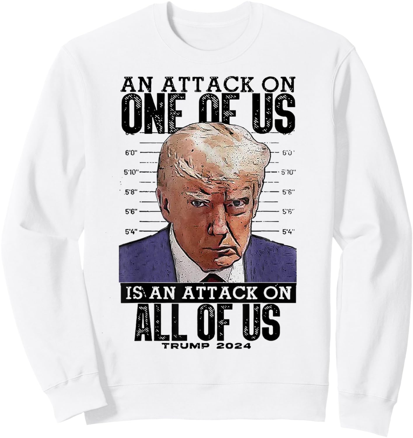 Trump An Attack On One Of Us Is An Attack On All Of Us Sweatshirt - Sweatshirt | White