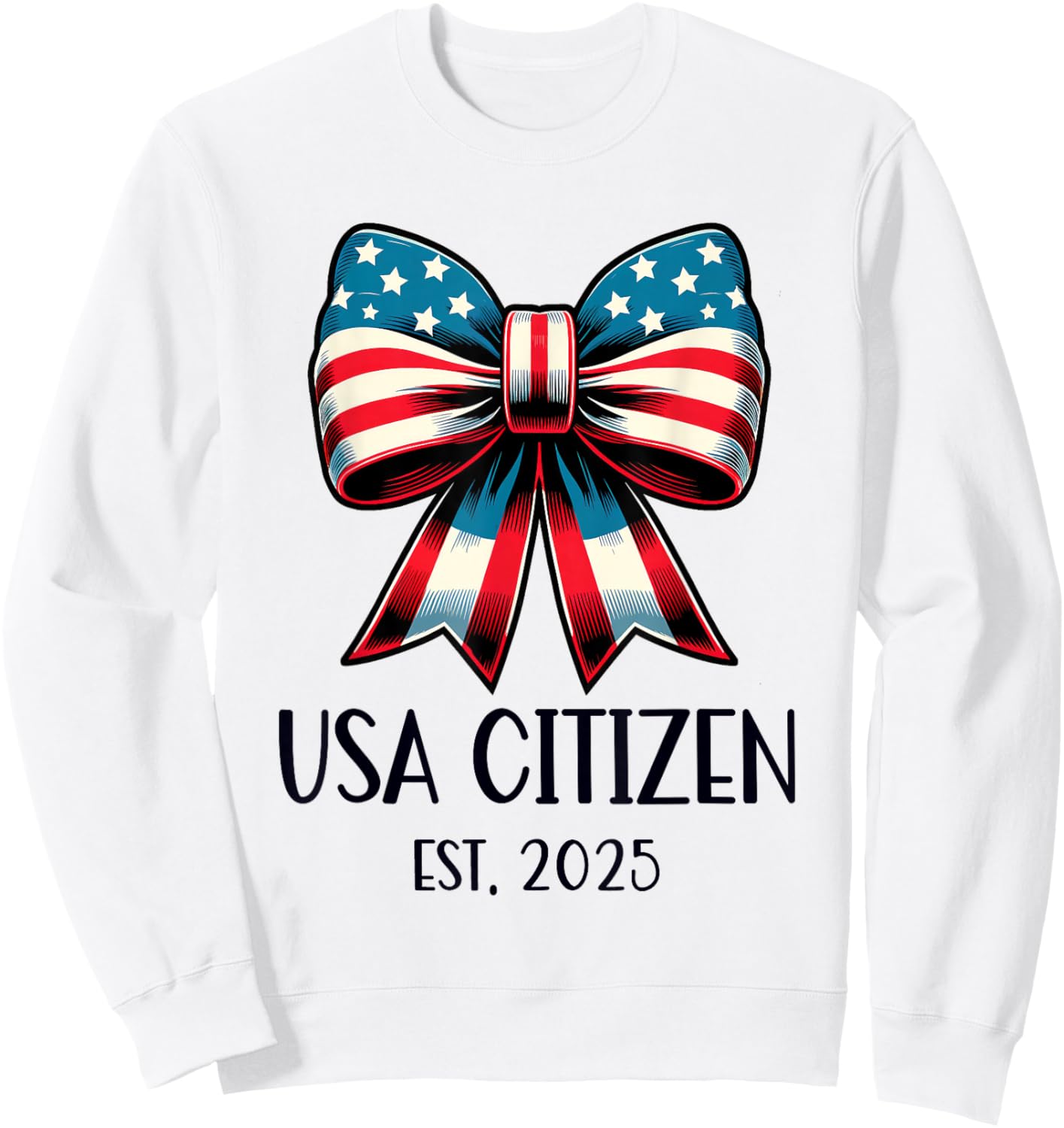 US Citizen Est 2025 New Citizenship American USA Girl 2025 Sweatshirt - Sweatshirt | White