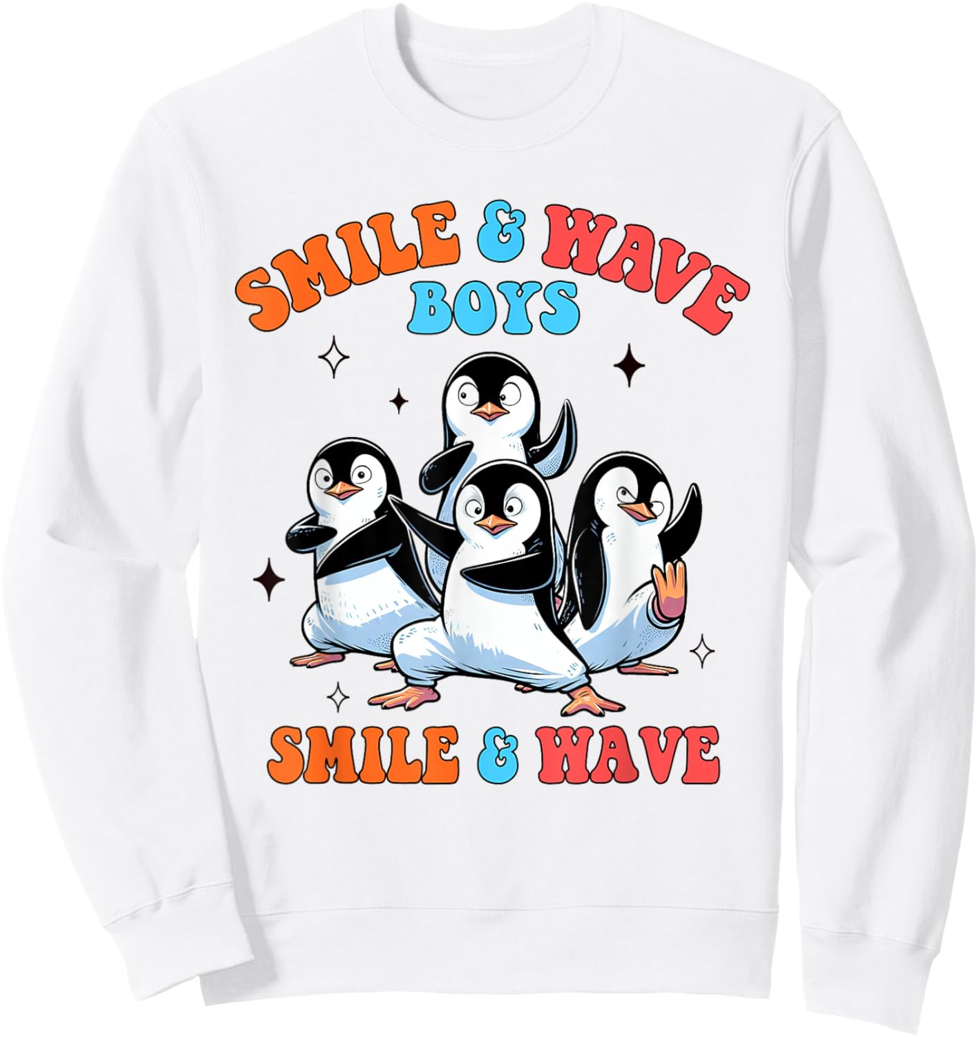 Penguin Lover Smile And Wave Boys Penguins Animal Lover Sweatshirt - Sweatshirt | White