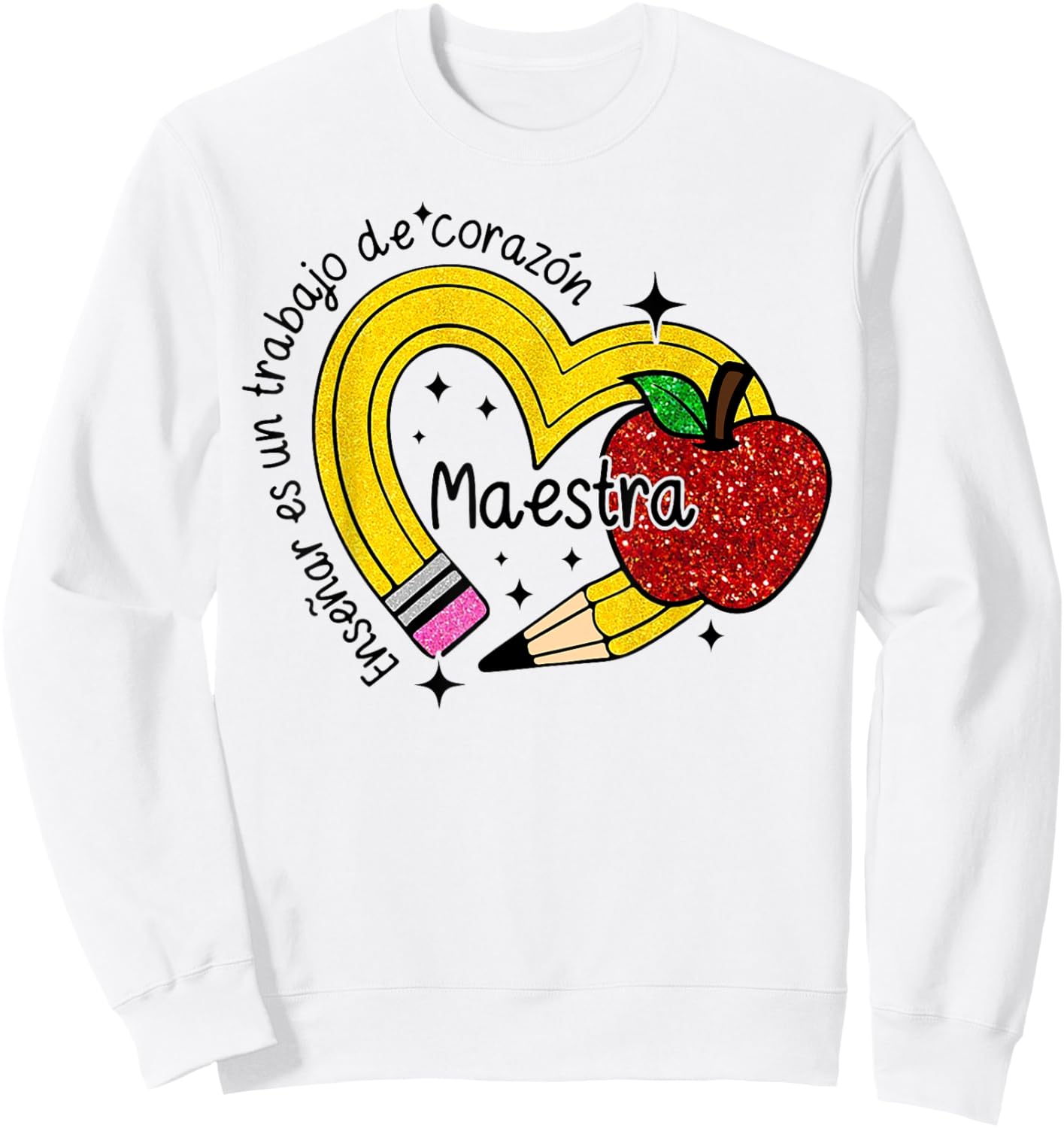 Maestra Enseñar Es Un Trabajo de Corazón Sweatshirt - Sweatshirt | White
