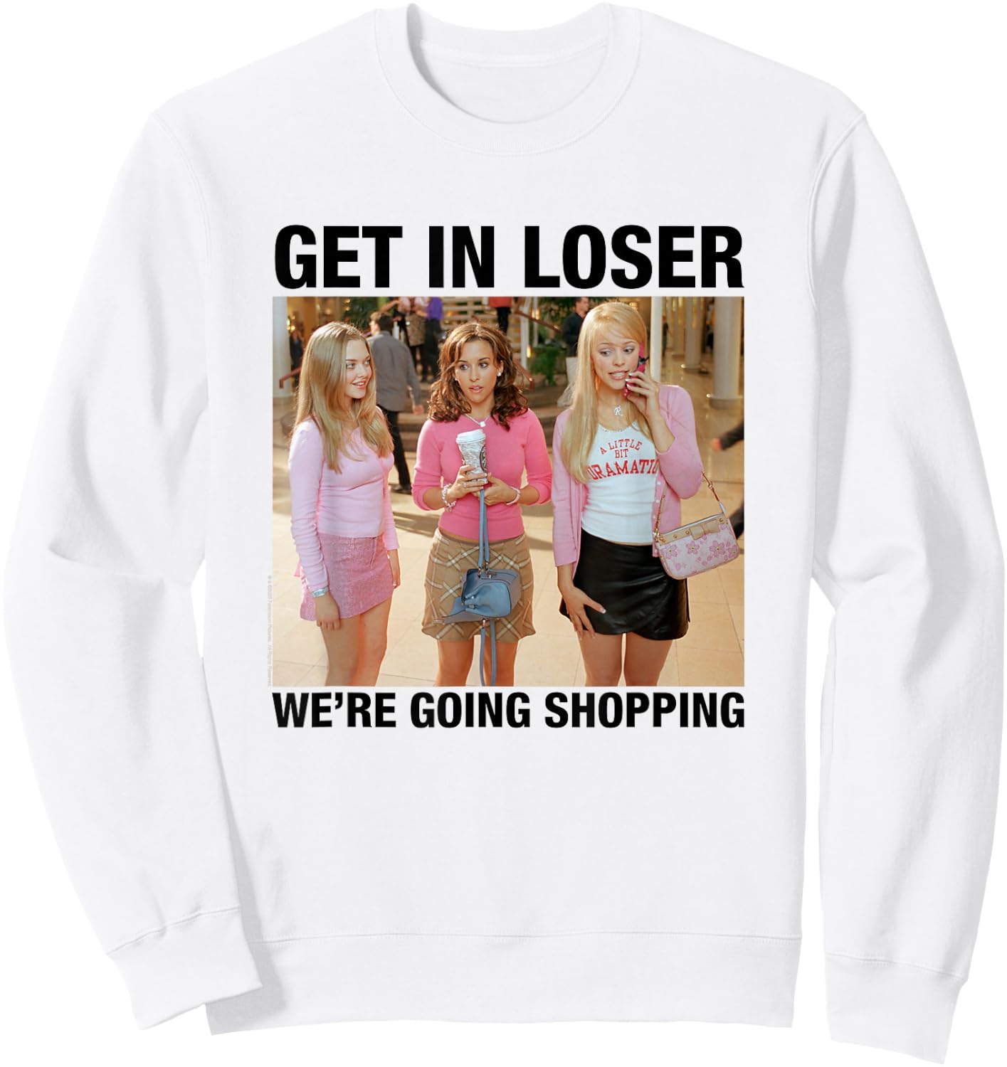 Mean Girls Get in Loser Plastics Group Photo Y2K Movie Sweatshirt - Sweatshirt | White