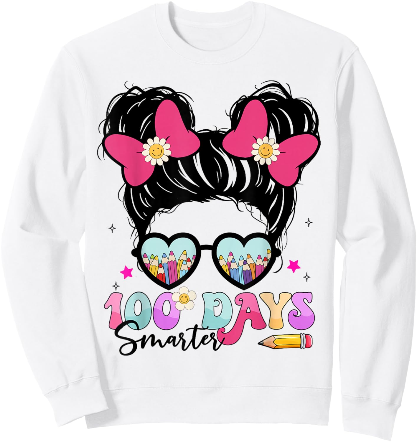 Messy Bun Hair 100th Day of School 100 Days Smarter Kids Sweatshirt - Sweatshirt | White