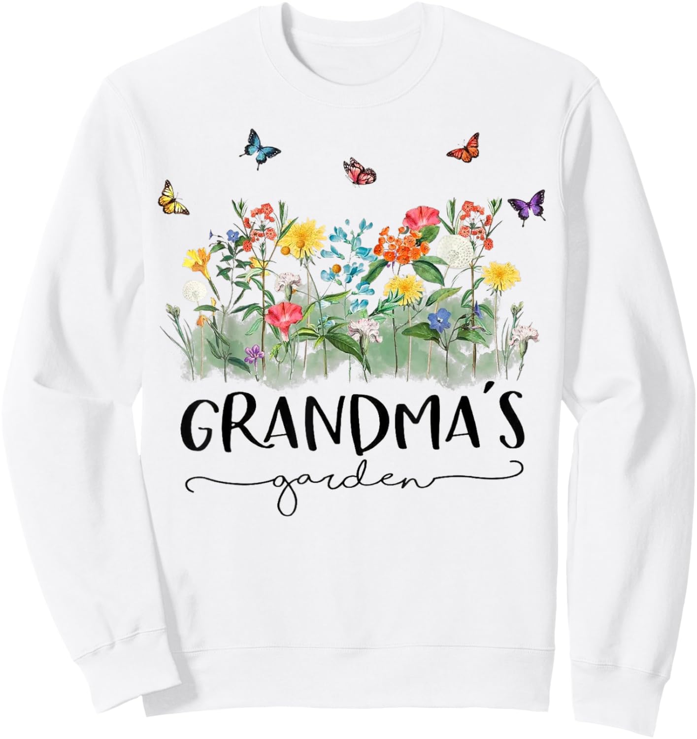 Butterfly Flowers Plant Grandma's Garden Gardener Sweatshirt - Sweatshirt | White