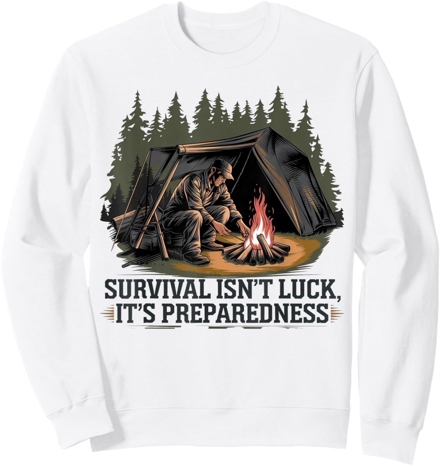 Survival Is Not Luck It's Preparation , Black, S Sweatshirt - Sweatshirt | White