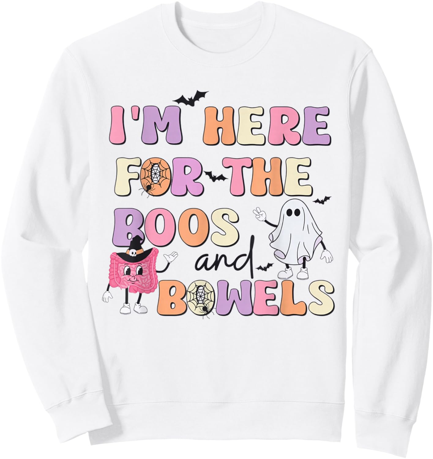 Halloween Gi Nurse Boos And Bowels Colonoscopy Endoscopy Sweatshirt - Sweatshirt | White