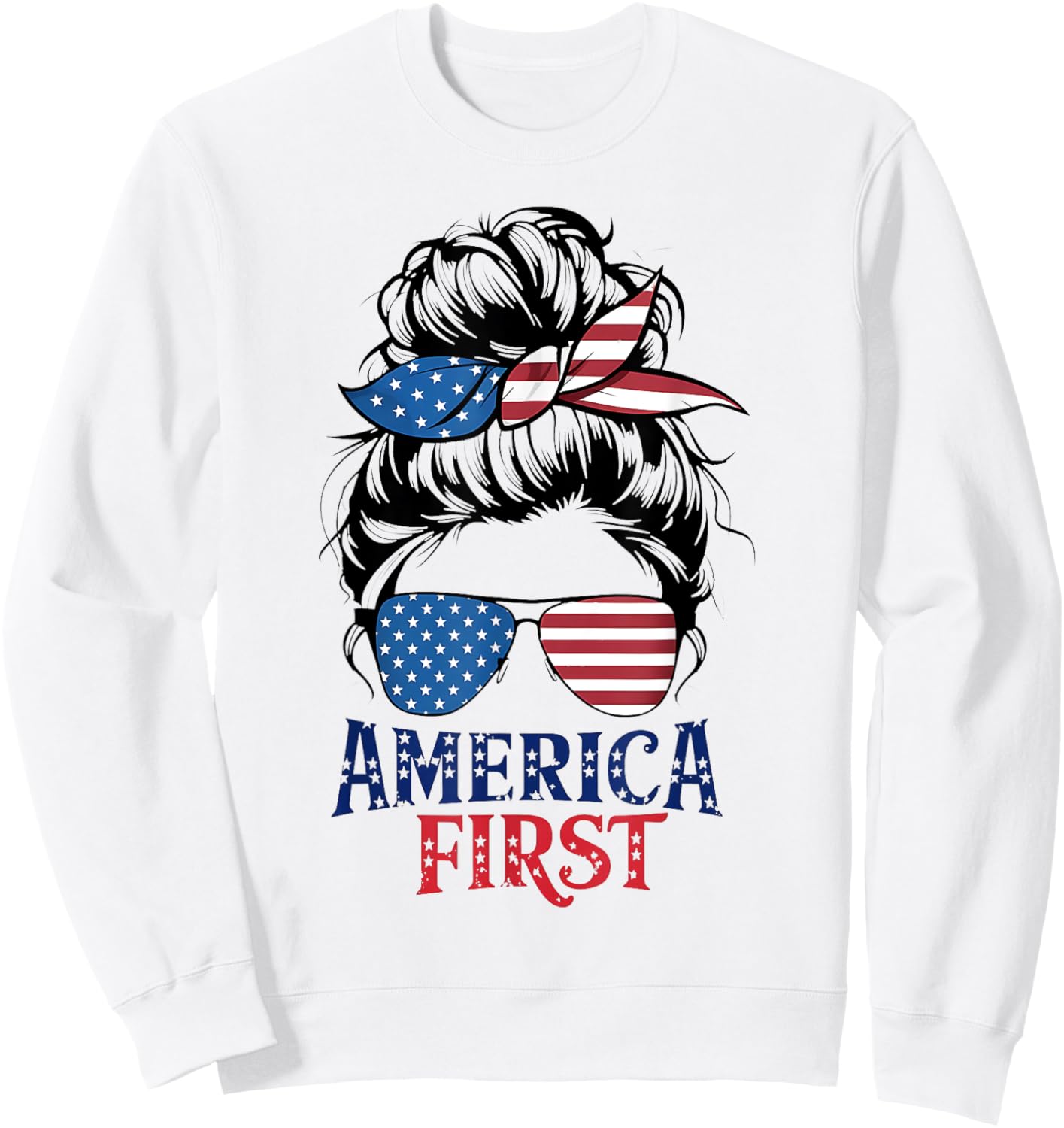 Messy Bunny Hair Girl America First Patriotic American USA Sweatshirt - Sweatshirt | White