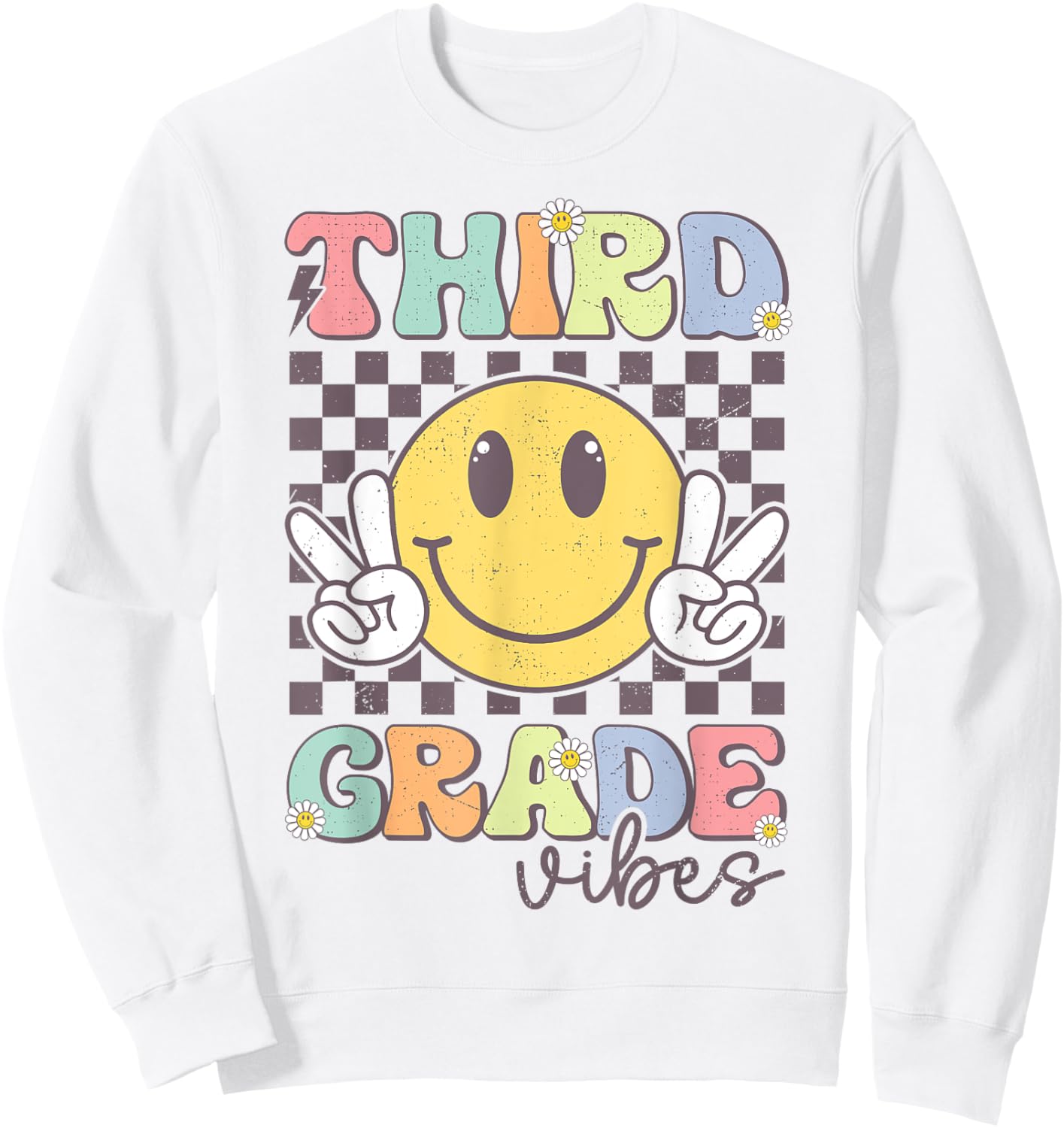 Third Grade Vibes Smile Face 3rd Grade Team Back To School Sweatshirt - Sweatshirt | White