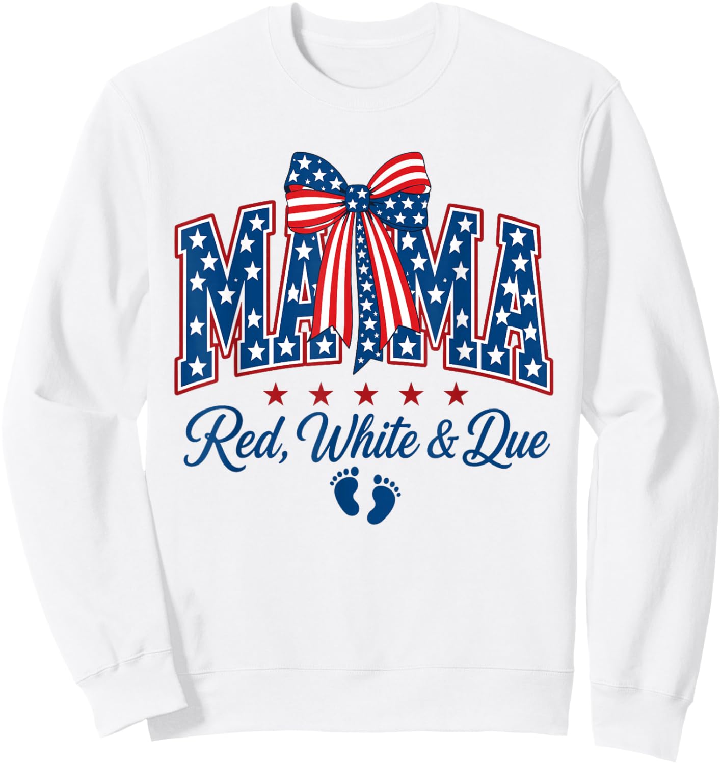 Mama Red White and Due 4th of July Pregnancy Announcement Sweatshirt - Sweatshirt | White