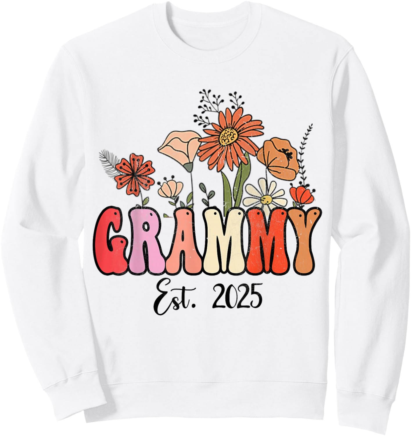 Flowers Groovy Retro Grammy Est 2025 Grammy To Be Gifts Sweatshirt - Sweatshirt | White