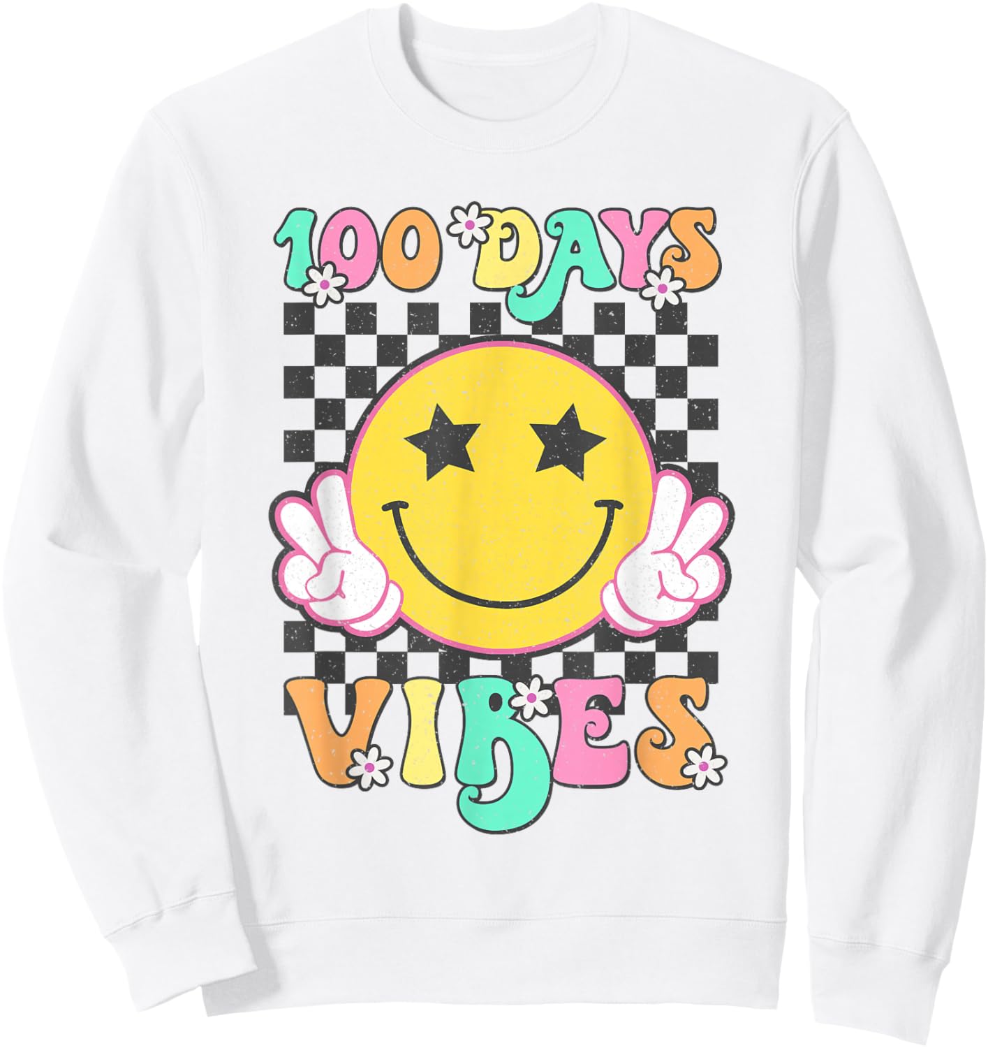 Cute 100 Days Vibes Smile Face 100 Days Of School Teens Girl Sweatshirt - Sweatshirt | White