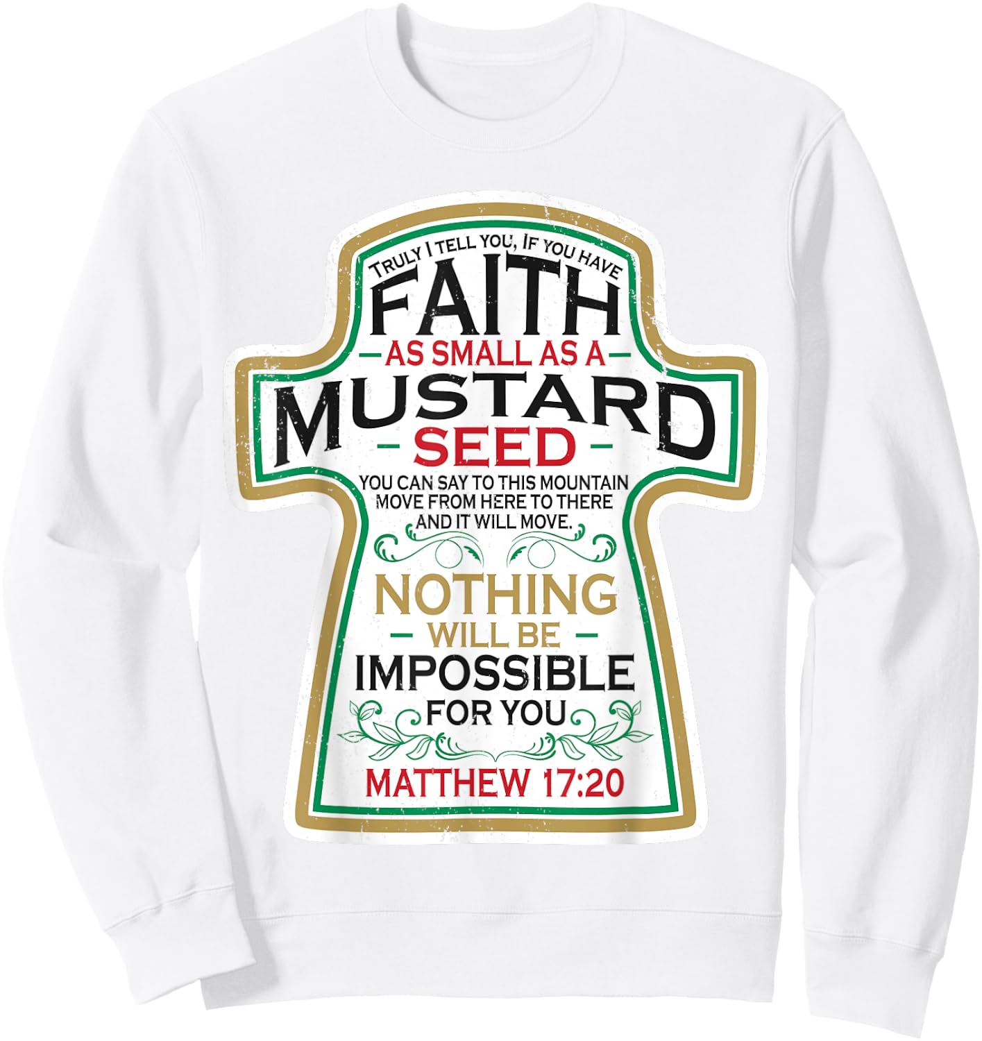 Mustard Seed Faith Christian Gifts - Mathew 17 20 Scripture Sweatshirt - Sweatshirt | White