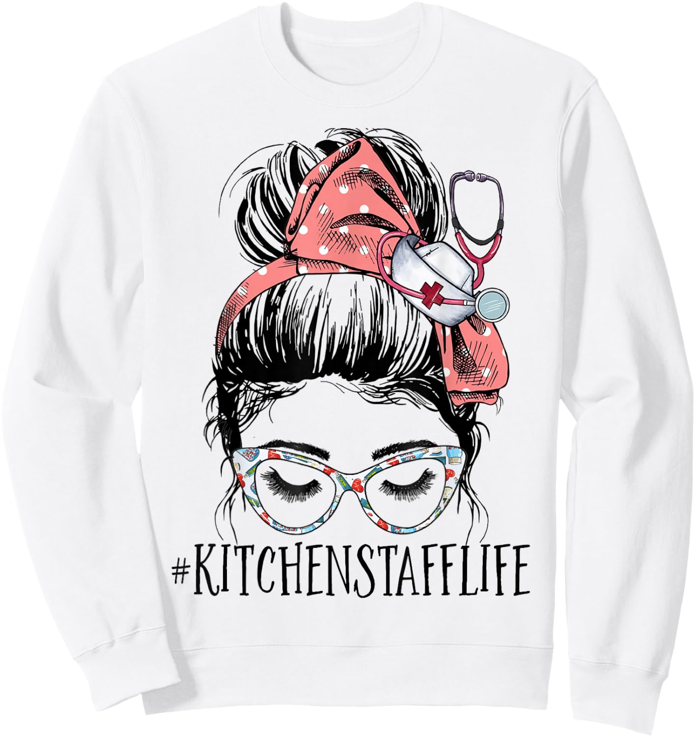 Kitchen Staff Life Messy Bun Healthcare Worker Chef Cooking Sweatshirt - Sweatshirt | White