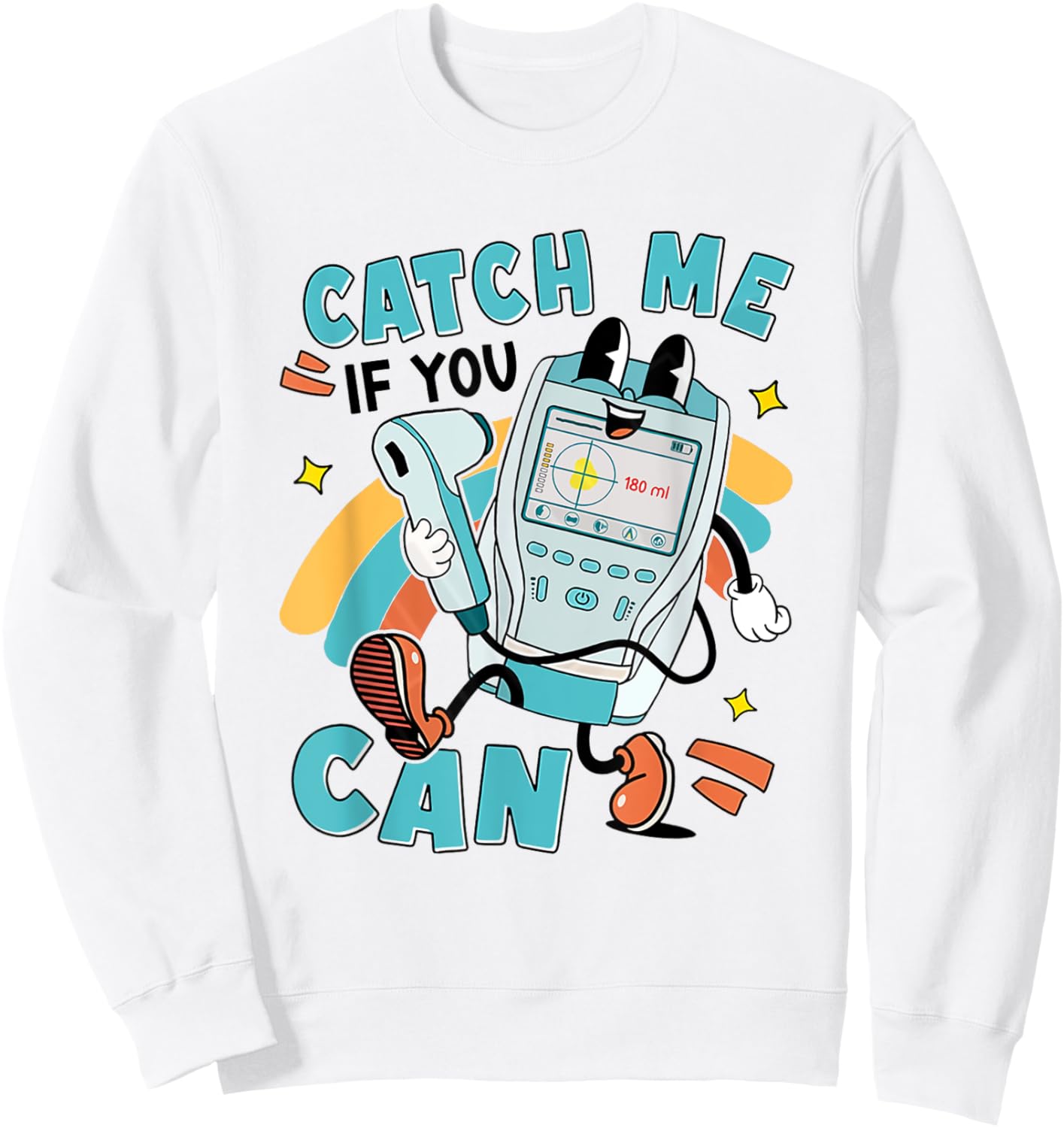 Catch Me If You Can Bladder Scanner Search Team ER Urology Sweatshirt - Sweatshirt | White
