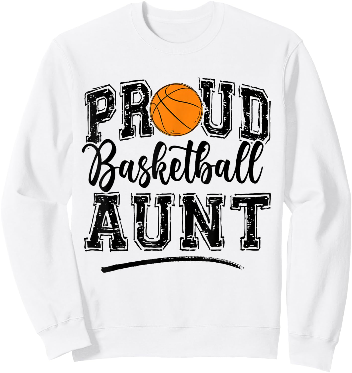 Proud Basketball Aunt Auntie Of A Basketball Player Nephew Sweatshirt - Sweatshirt | White