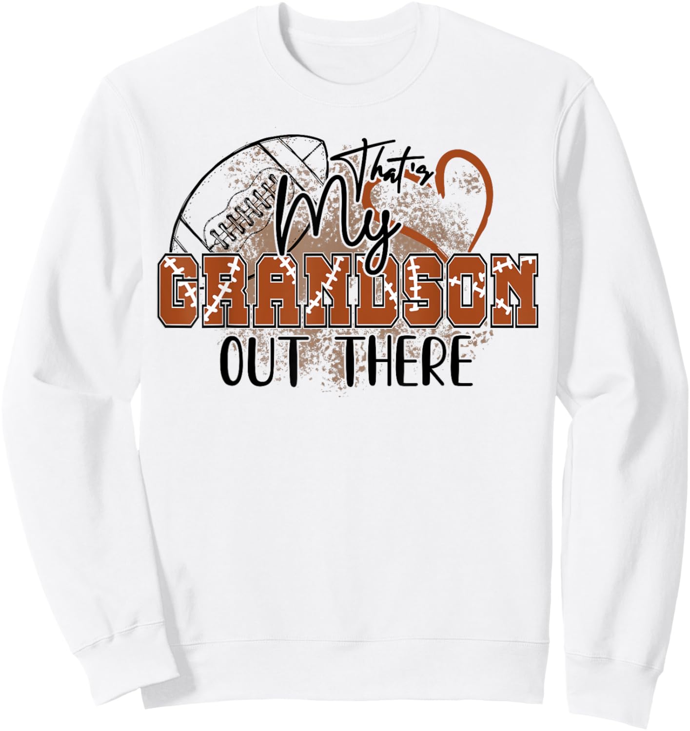 Thats My Grandson Out There Funny Football Grandma Mimi Nana Sweatshirt - Sweatshirt | White