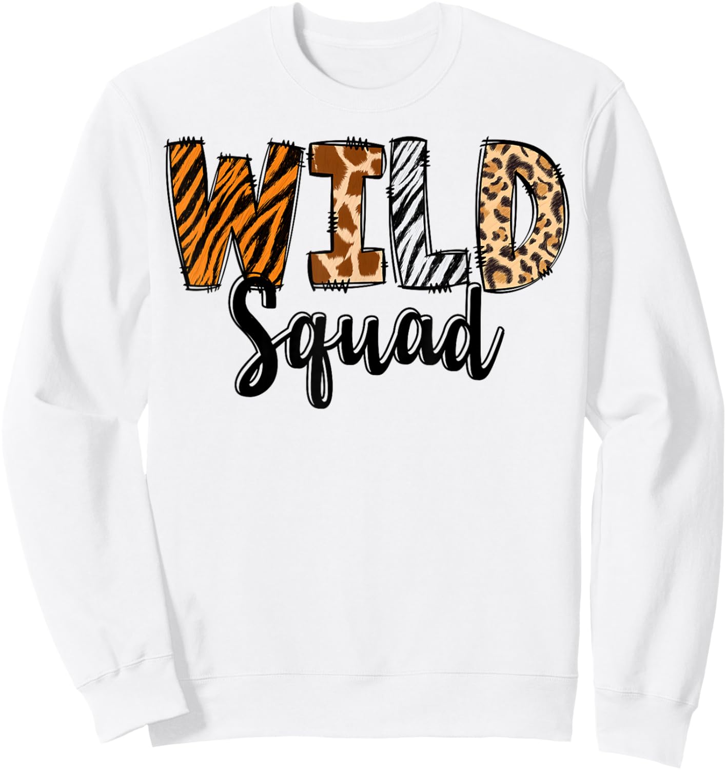 Wild Squad Zoo Born Two Be Wild B-day Safari Jungle Animal Sweatshirt - Sweatshirt | White