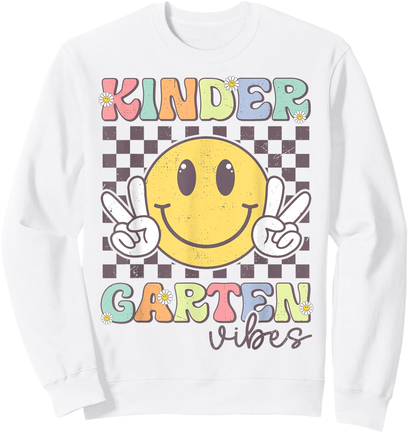 Kindergarten Vibes Smile Face Back To School Teachers Kids Sweatshirt - Sweatshirt | White