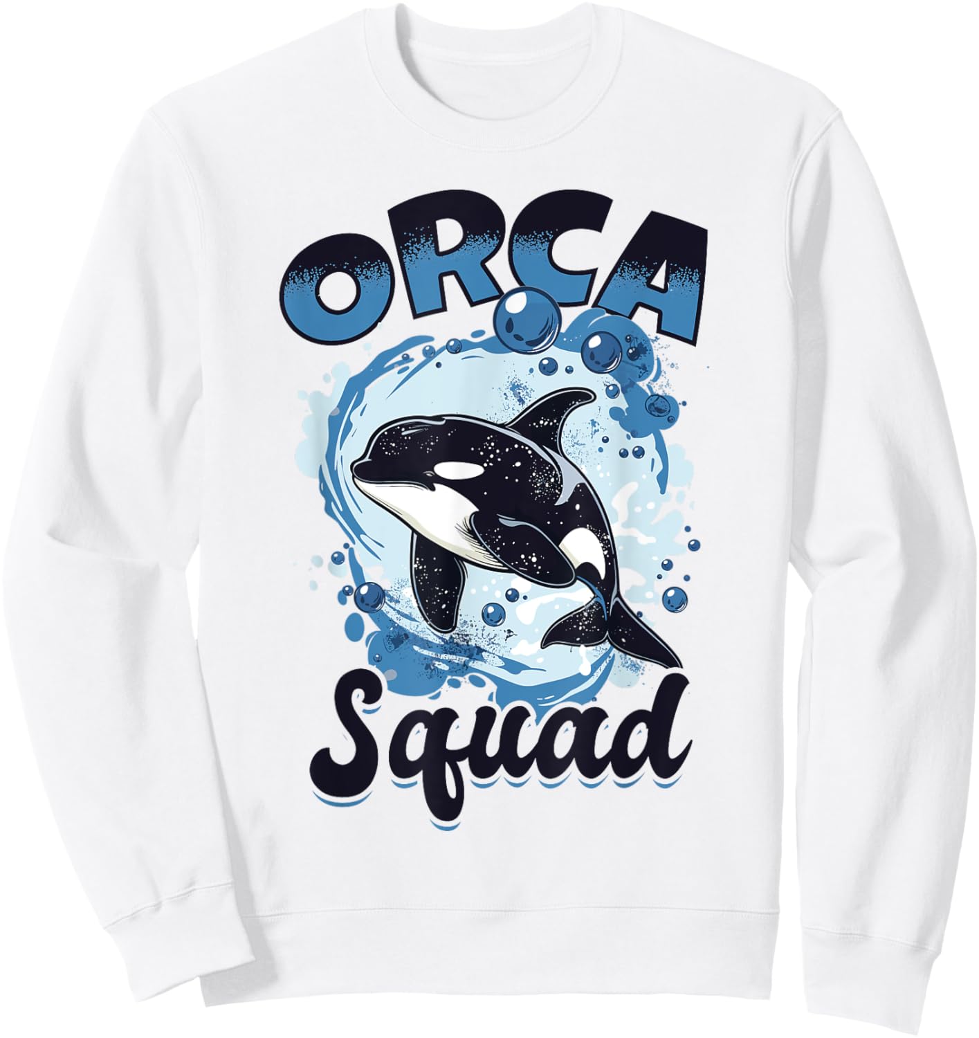 Funny Orca Animal Orca Squad Sweatshirt - Sweatshirt | White