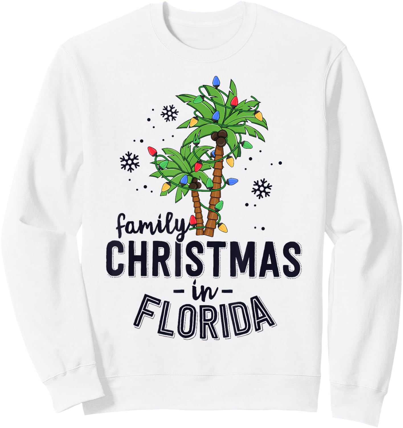 Family Christmas In Florida Palm Trees Xmas Beach Vacation Sweatshirt - Sweatshirt | White