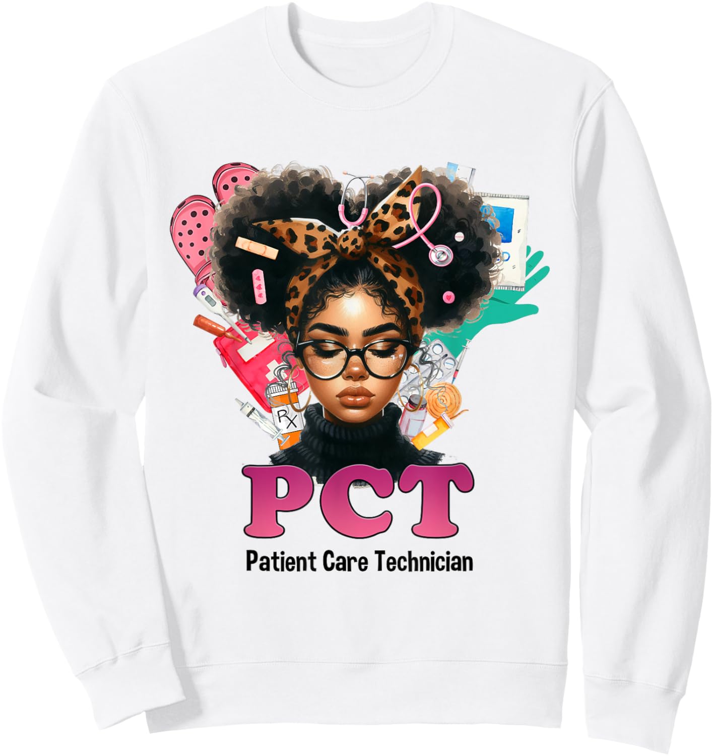 In My Patient Care Technician Era PCT Affrican PCT women Sweatshirt - Sweatshirt | White