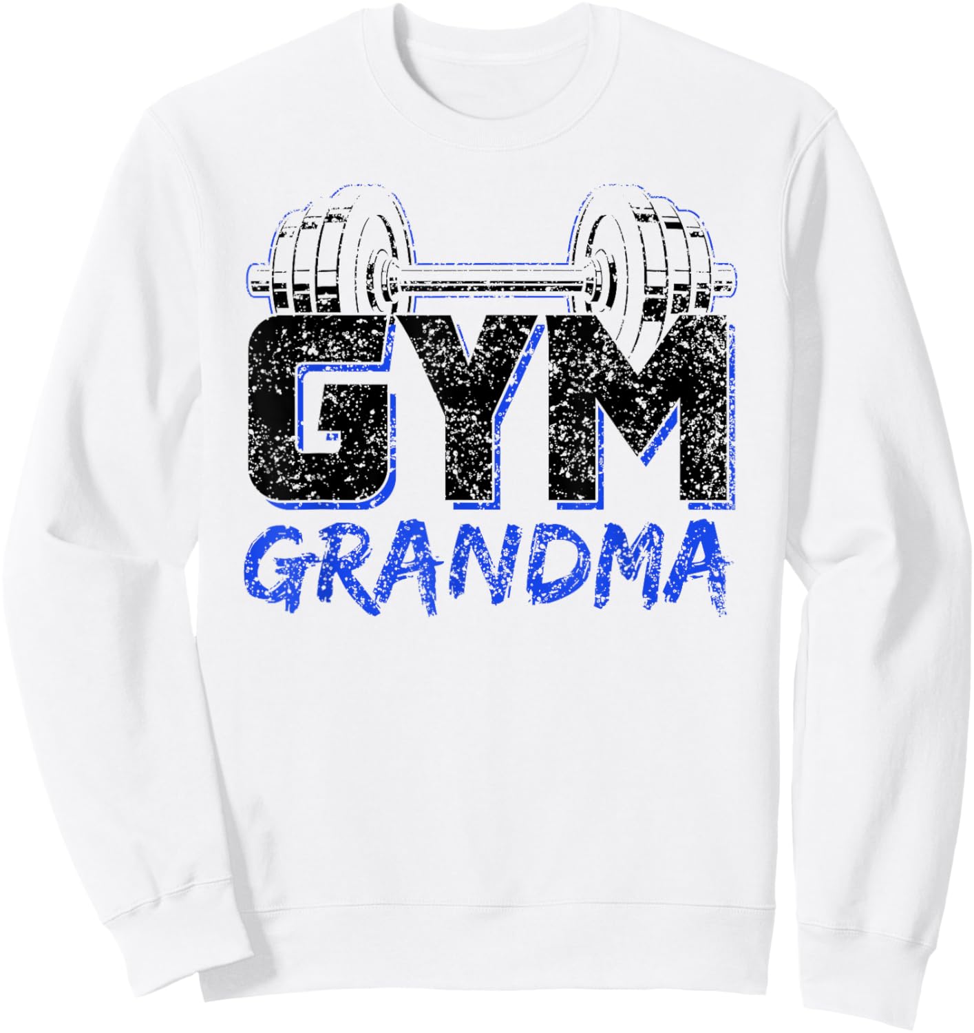 Gym Grandma Weightlifting Training Fitness Workout Sweatshirt - Sweatshirt | White