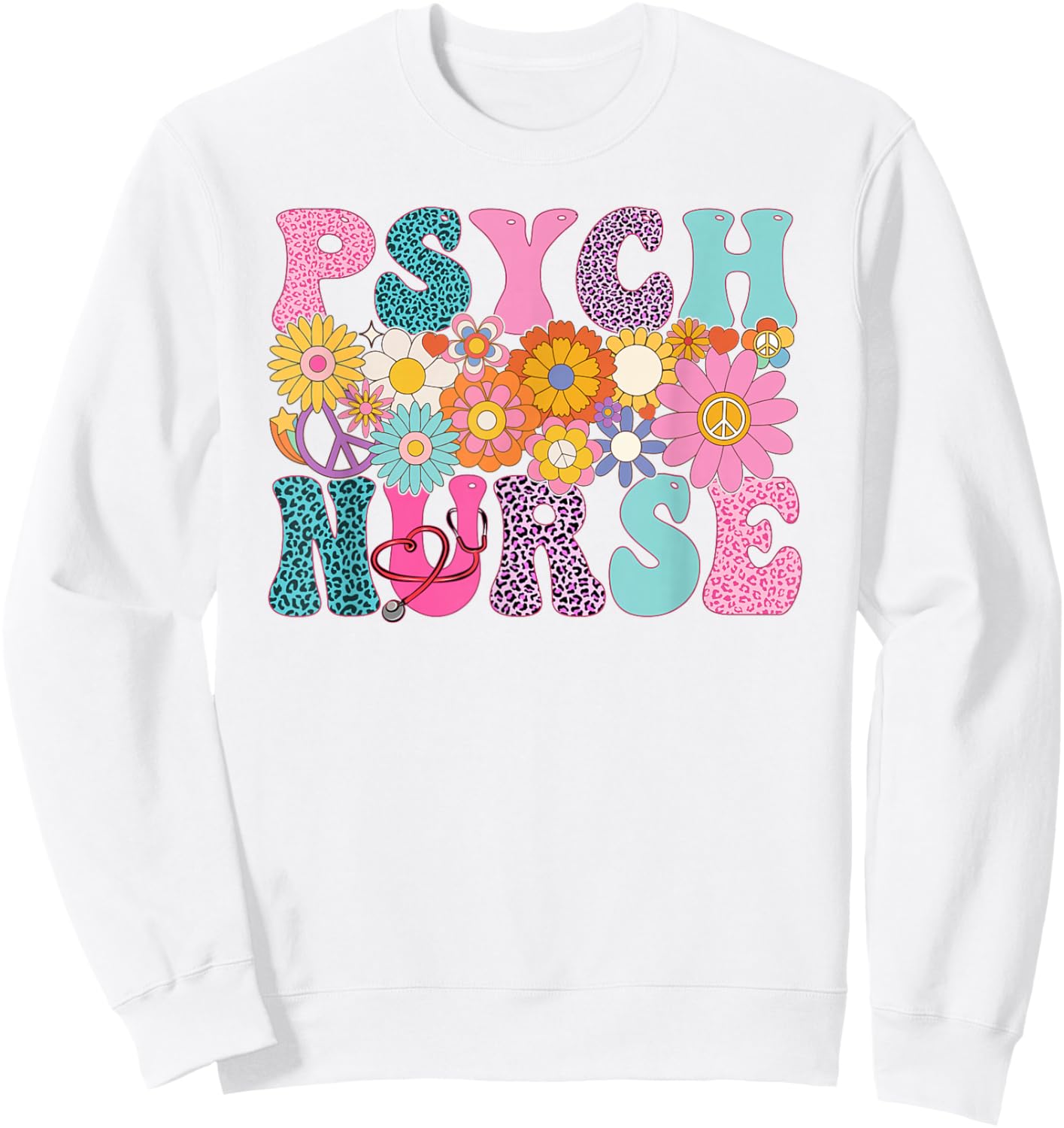 Psych Nurse Week Groovy Leopard Appreciation Day Sweatshirt - Sweatshirt | White