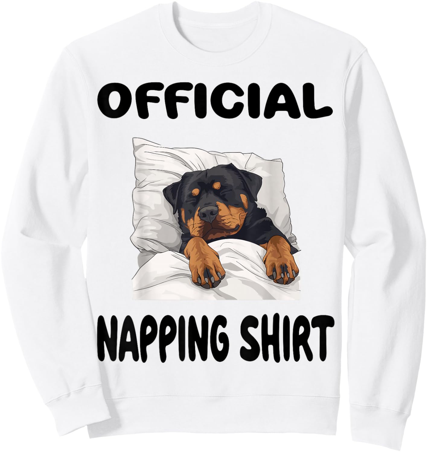 Rottweiler Rottie Dog Pajamas Nightgown Official Napping Sweatshirt - Sweatshirt | White