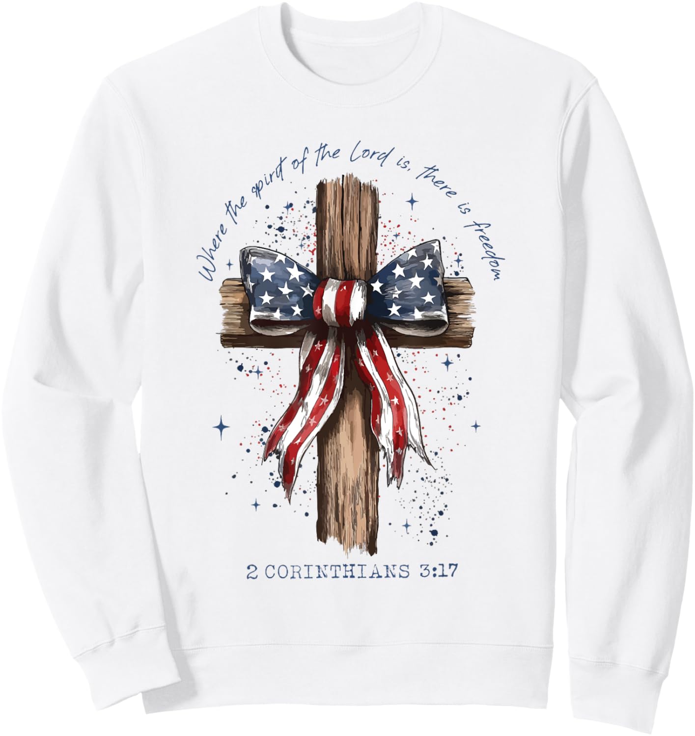 Where the Spirit of the Lord is There is Freedom Christian Sweatshirt - Sweatshirt | White