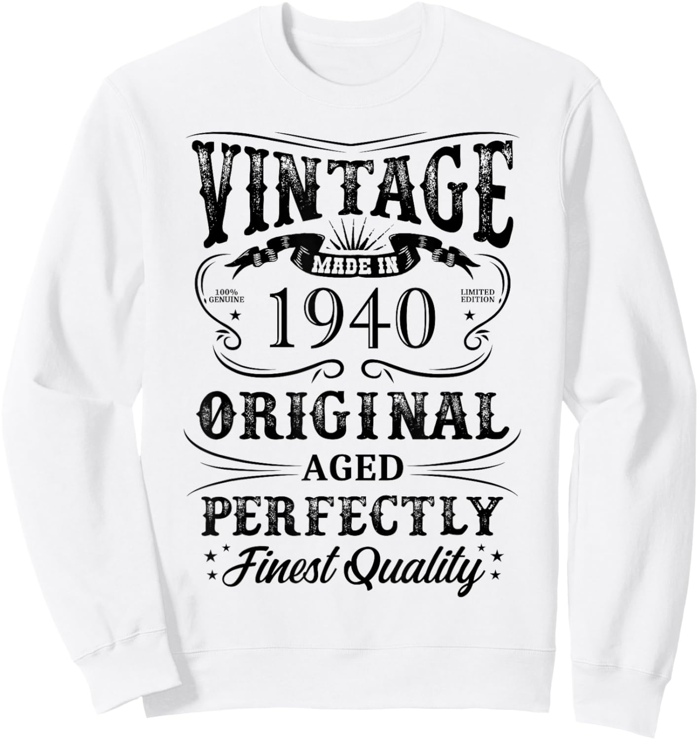 1940 Original Birth Year Vintage Made In 1940 Sweatshirt - Sweatshirt | White