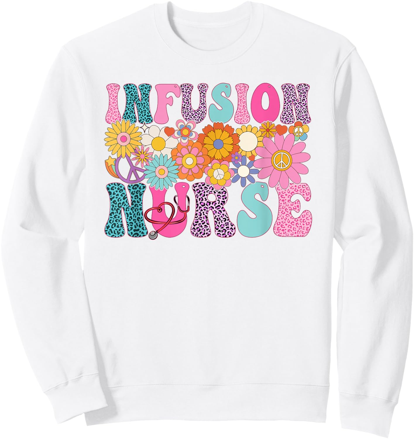 Infusion Nurse Week Groovy Appreciation Day Sweatshirt - Sweatshirt | White