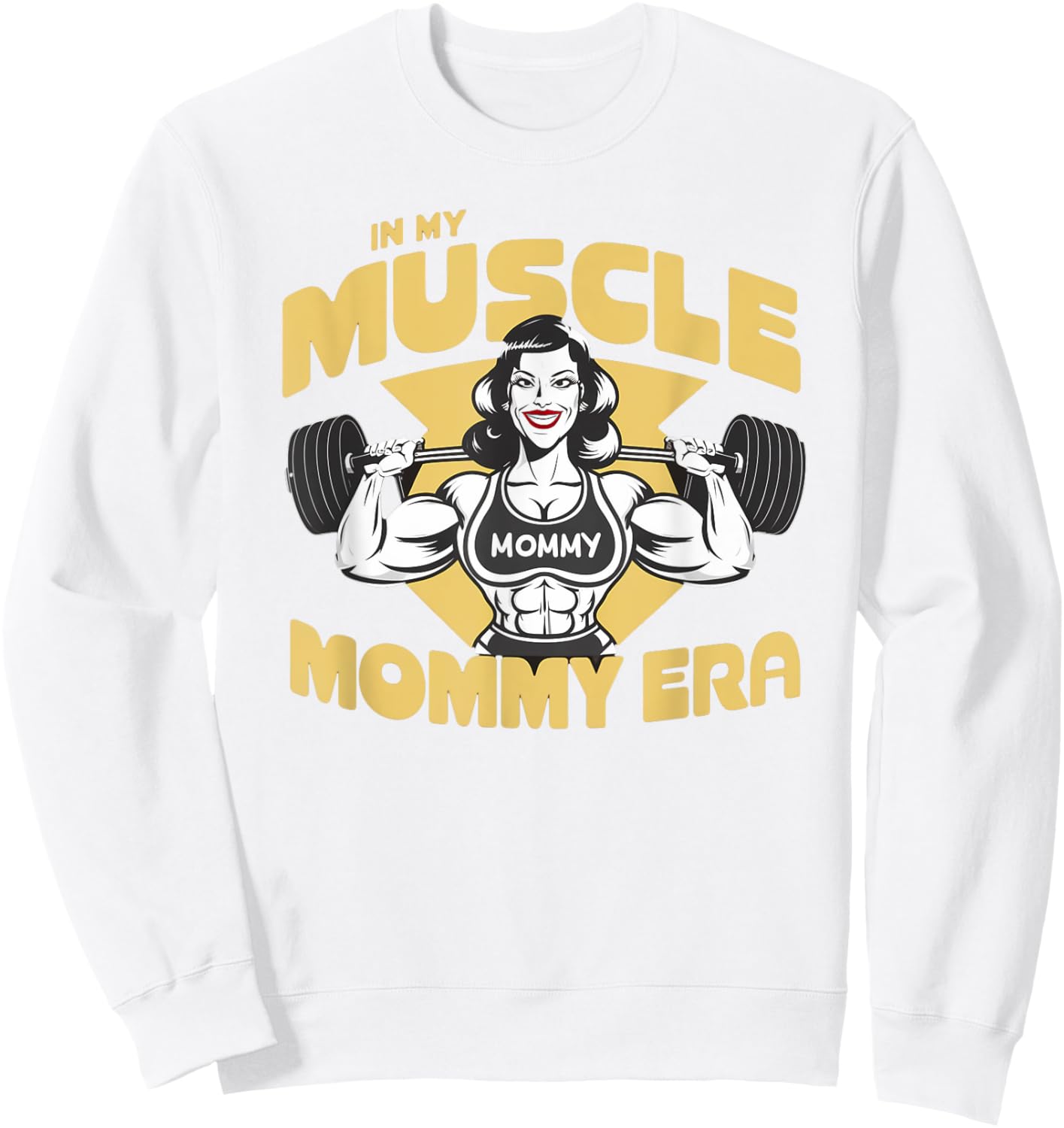 In My Muscle Mommy Era Retro Weightlifting Muscle Mommy Sweatshirt - Sweatshirt | White