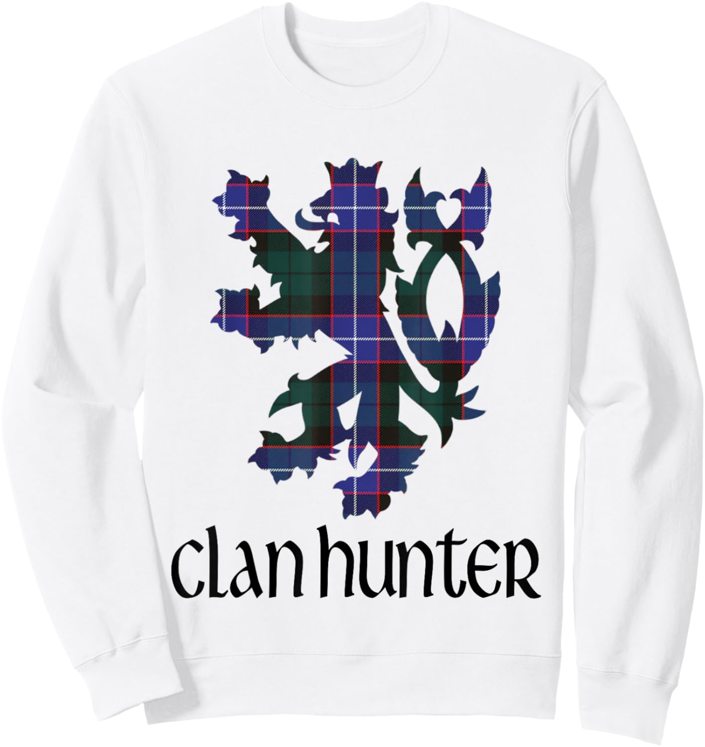 Clan Hunter Tartan Scottish Family Name Scotland Pride Sweatshirt - Sweatshirt | White