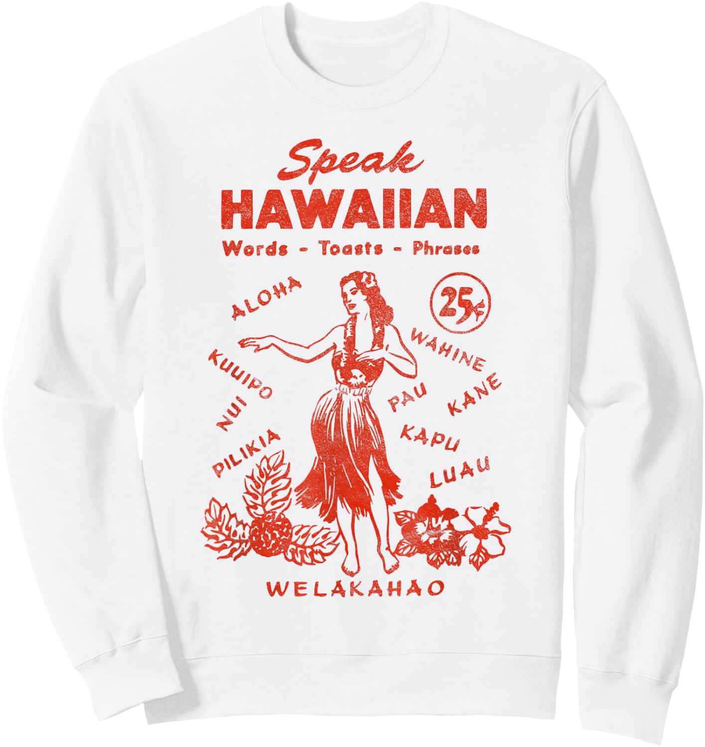 Funny Hawaii Phrasebook 50s Tiki Style Sweatshirt - Sweatshirt | White