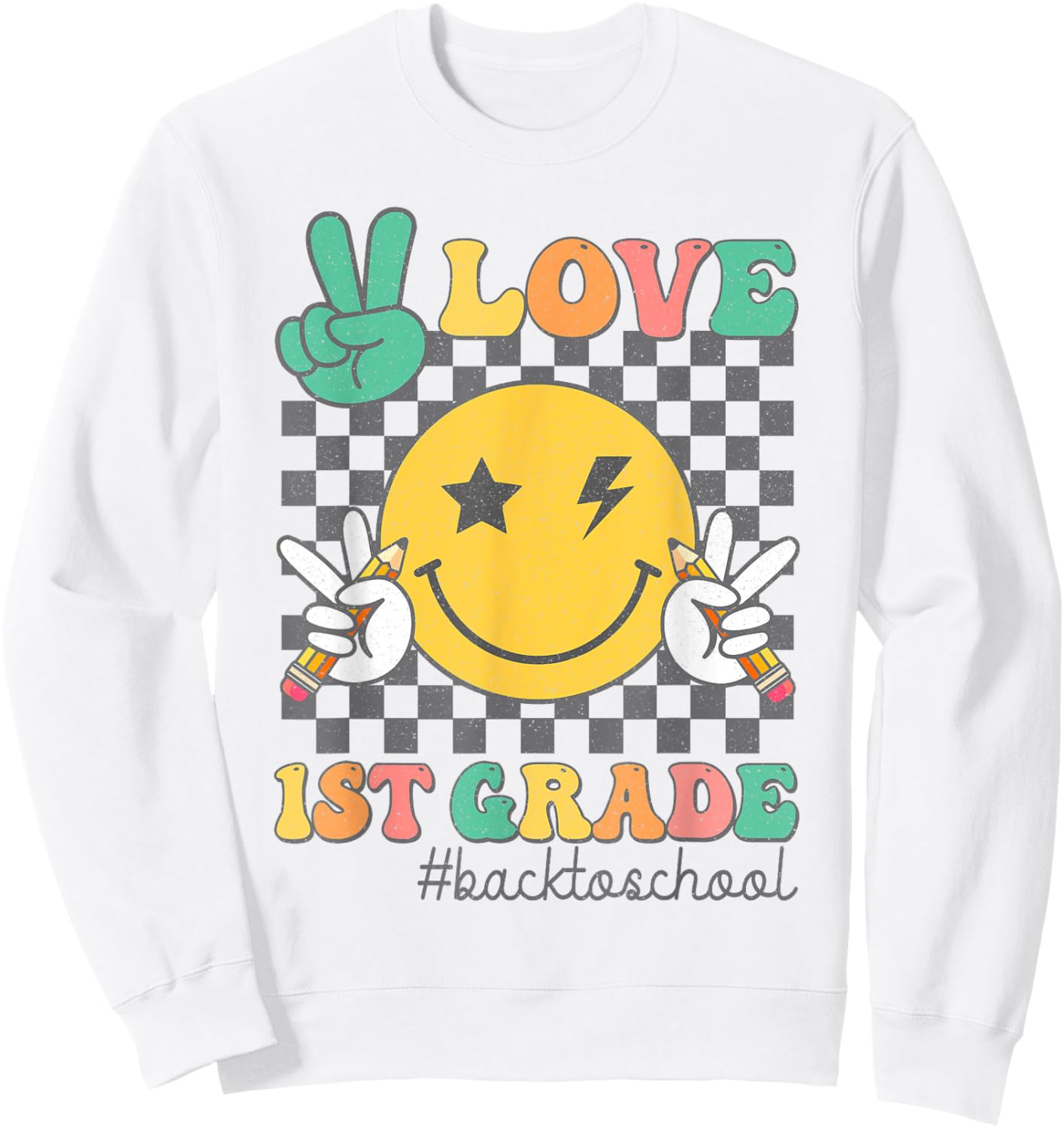 Peace Love 1st Grade Smile Face Back To School First Grade Sweatshirt - Sweatshirt | White