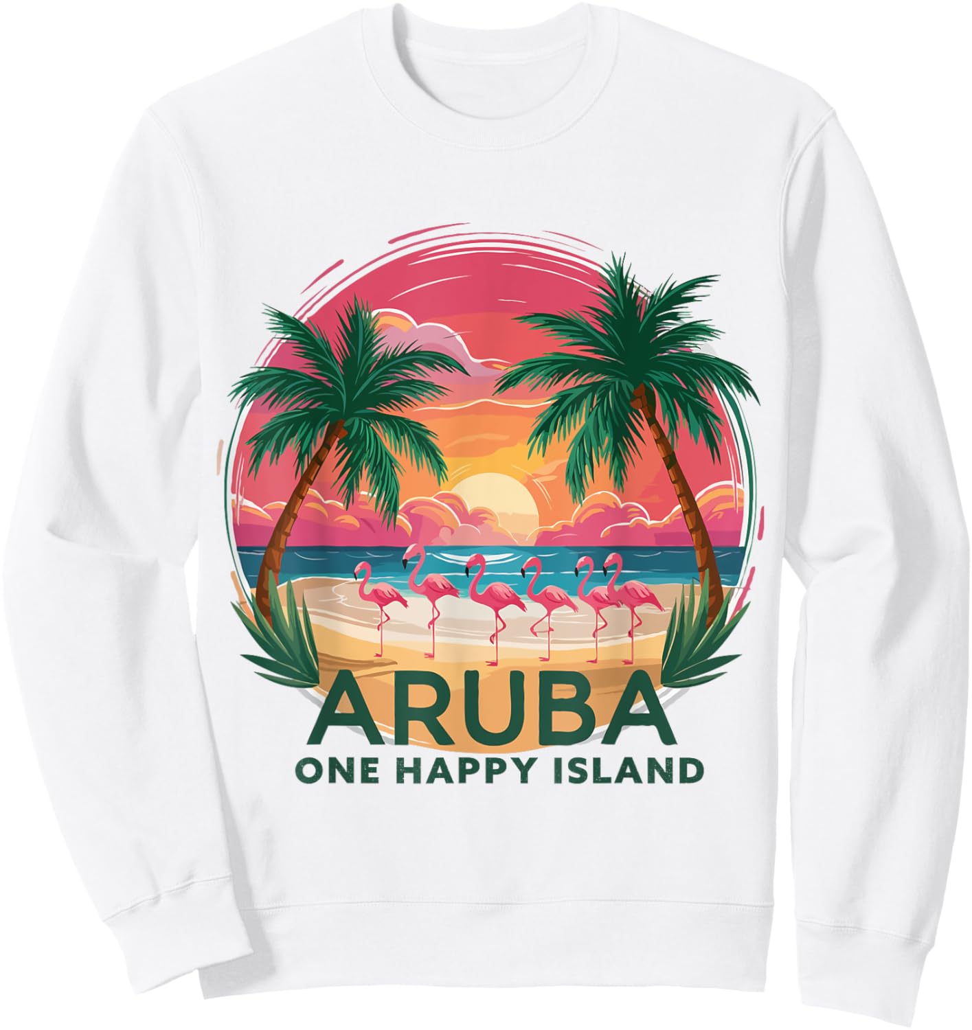Aruba's One Happy Island beautiful sunset beach Flamingo Sweatshirt - Sweatshirt | White