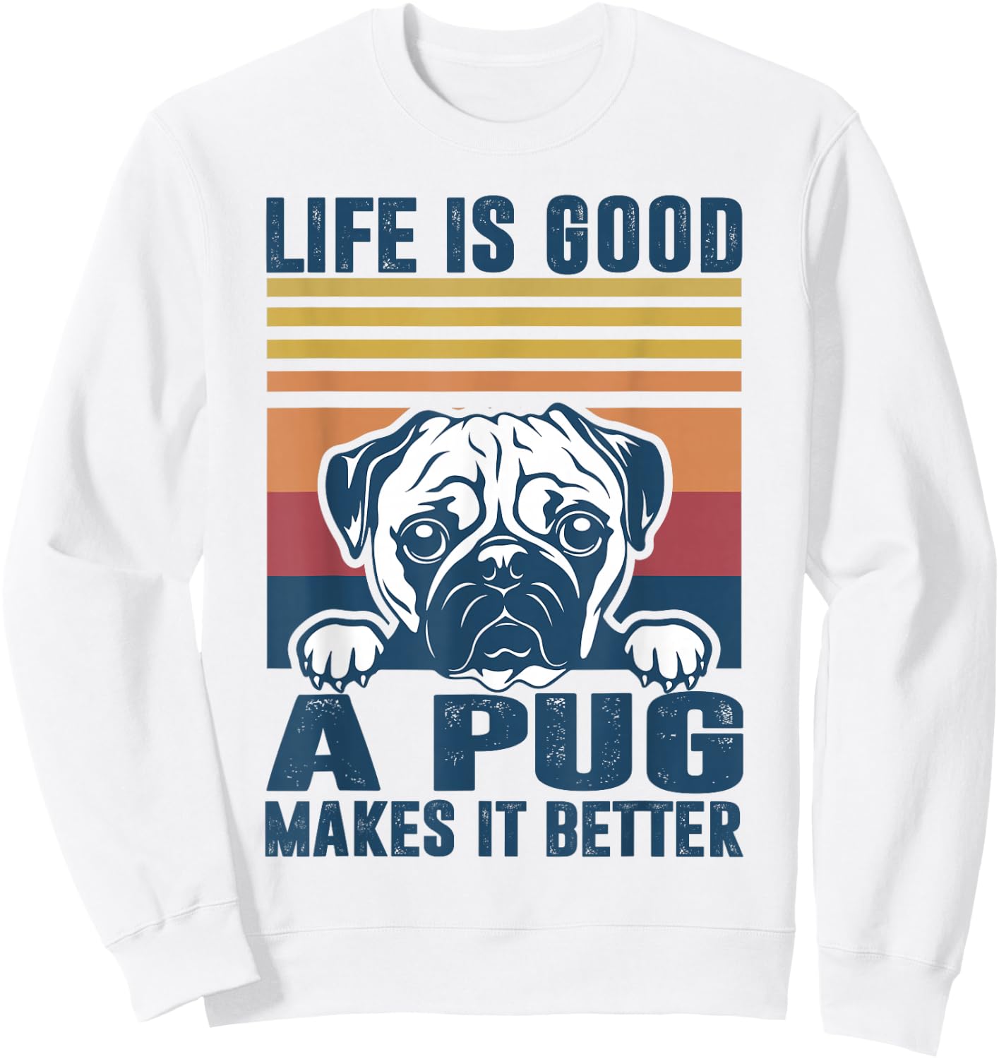 Pug Gifts For Pug Lovers Pug Mom Pug Dad Pug Dog Women Girls Kids Sweatshirt - Sweatshirt | White