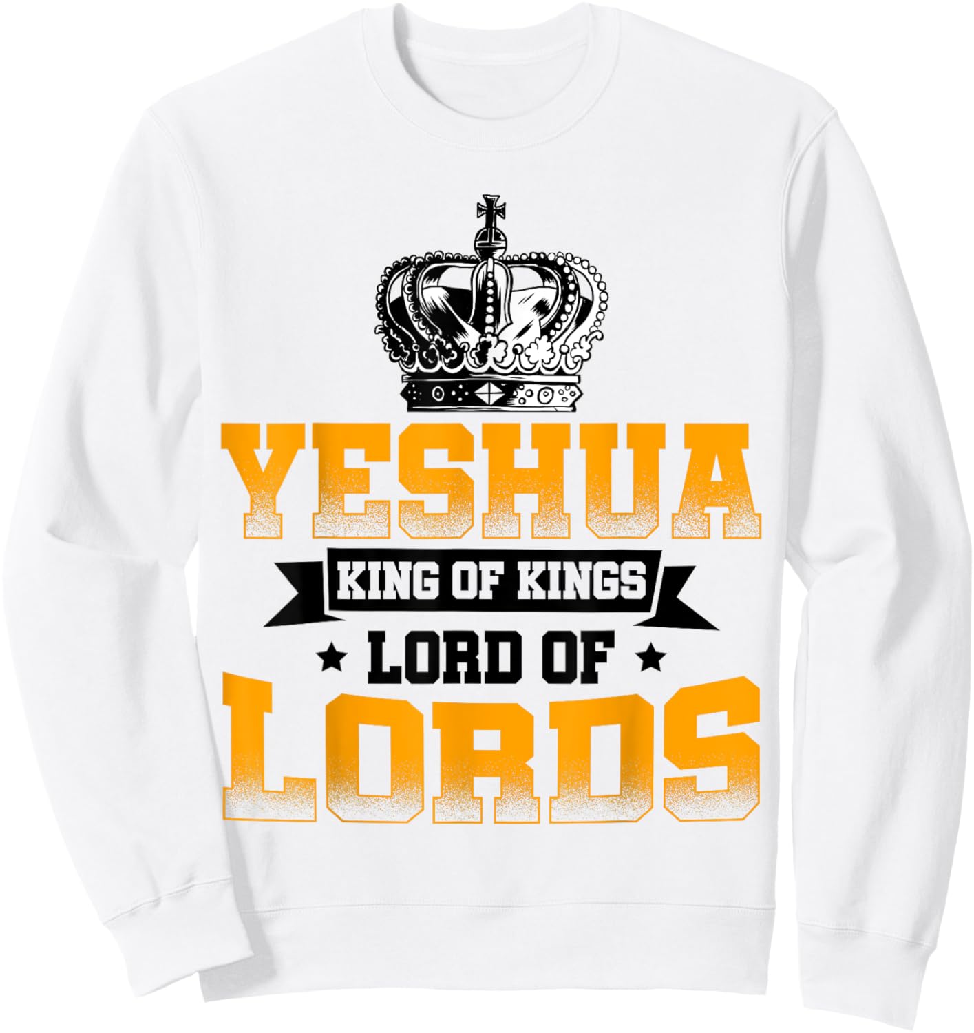 Yeshua King Lord Jesus Hebrew Christians Religious Sweatshirt - Sweatshirt | White