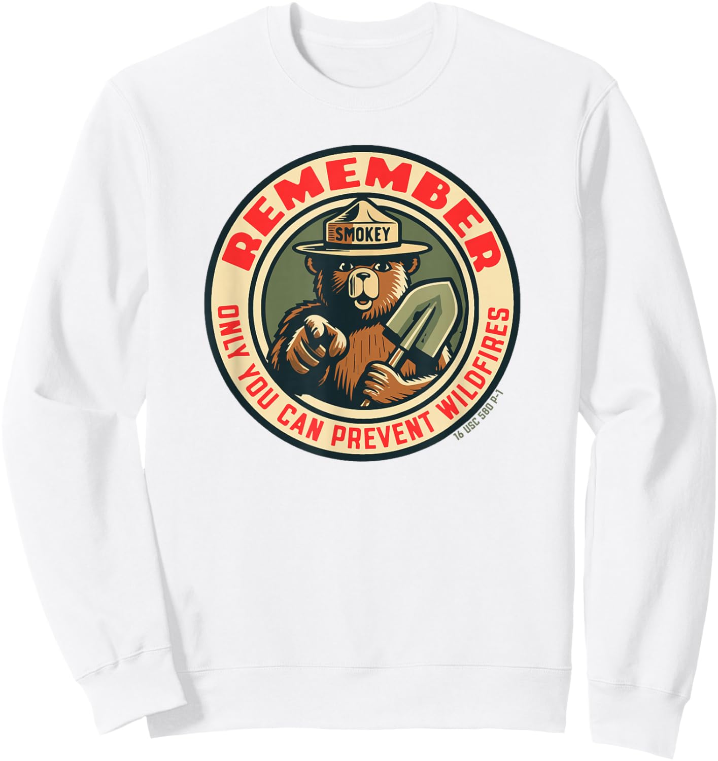 Remember Only You Vintage Smokey Bear Seal Retro Sweatshirt - Sweatshirt | White