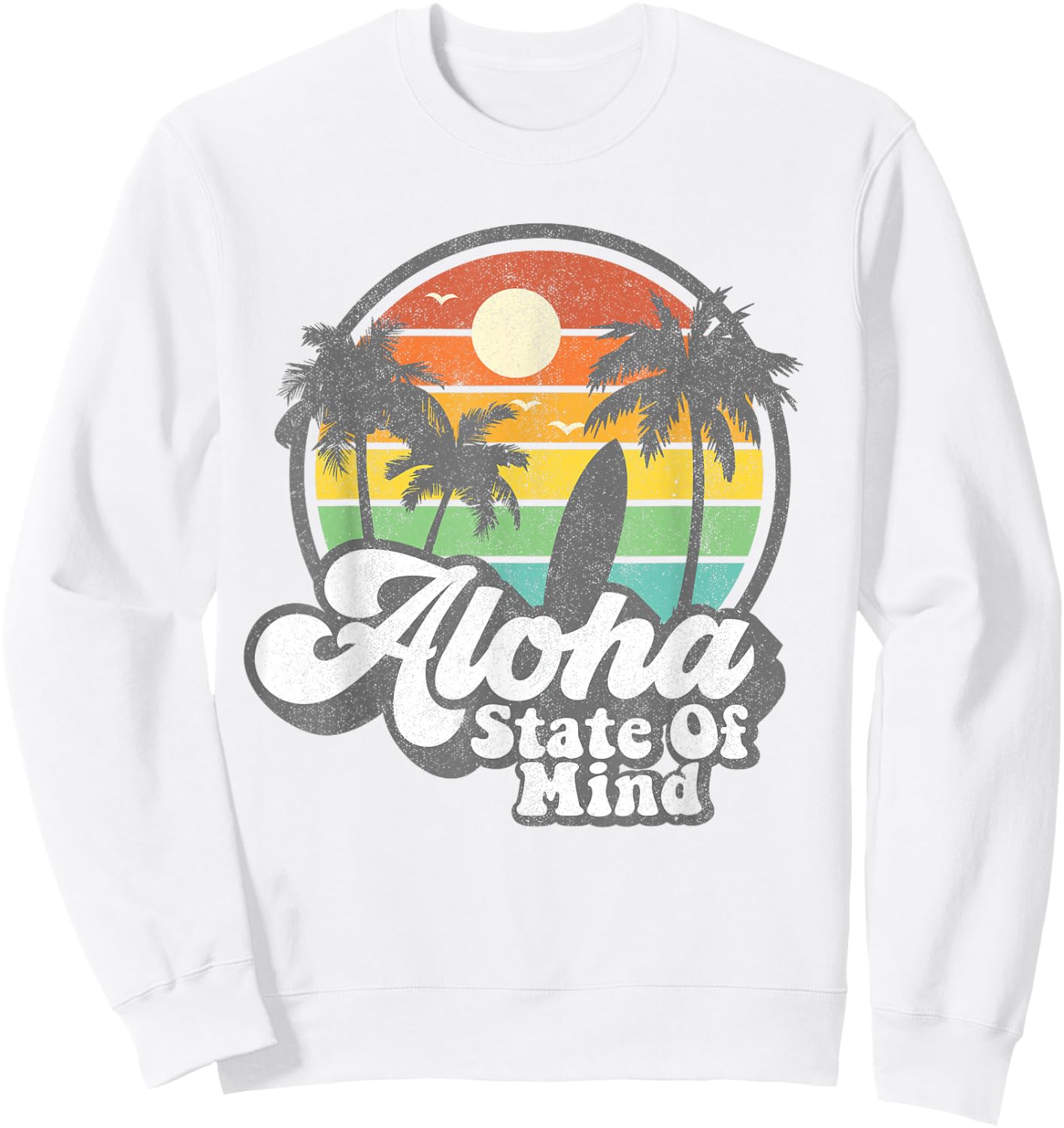 Vintage Hawaii Aloha State Hawaiian Beach Surfing Surf Gift Sweatshirt - Sweatshirt | White