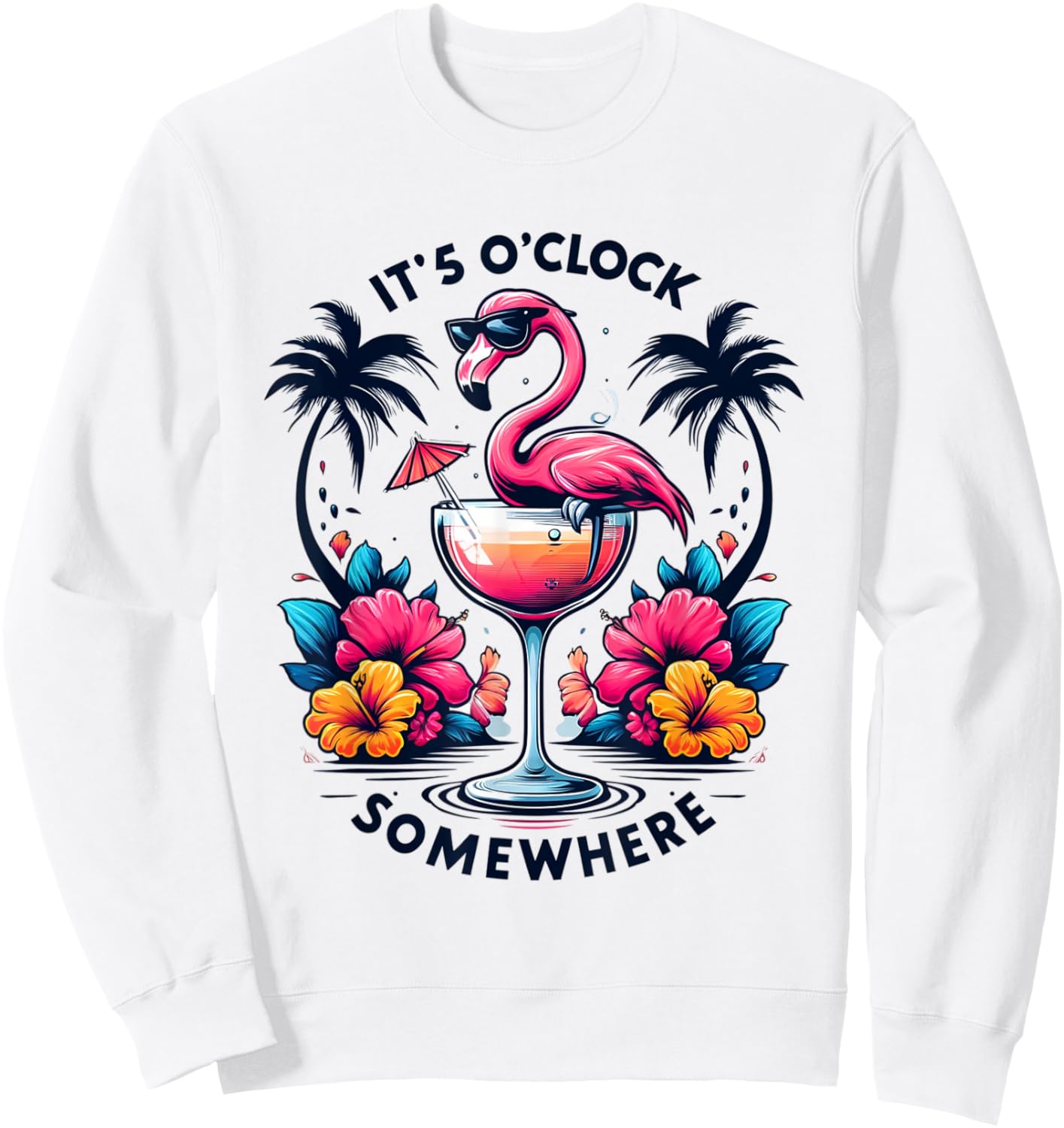 It's 5 O'Clock Somewhere Flamingo Beach Vacation Drinking Women Sweatshirt - Sweatshirt | White