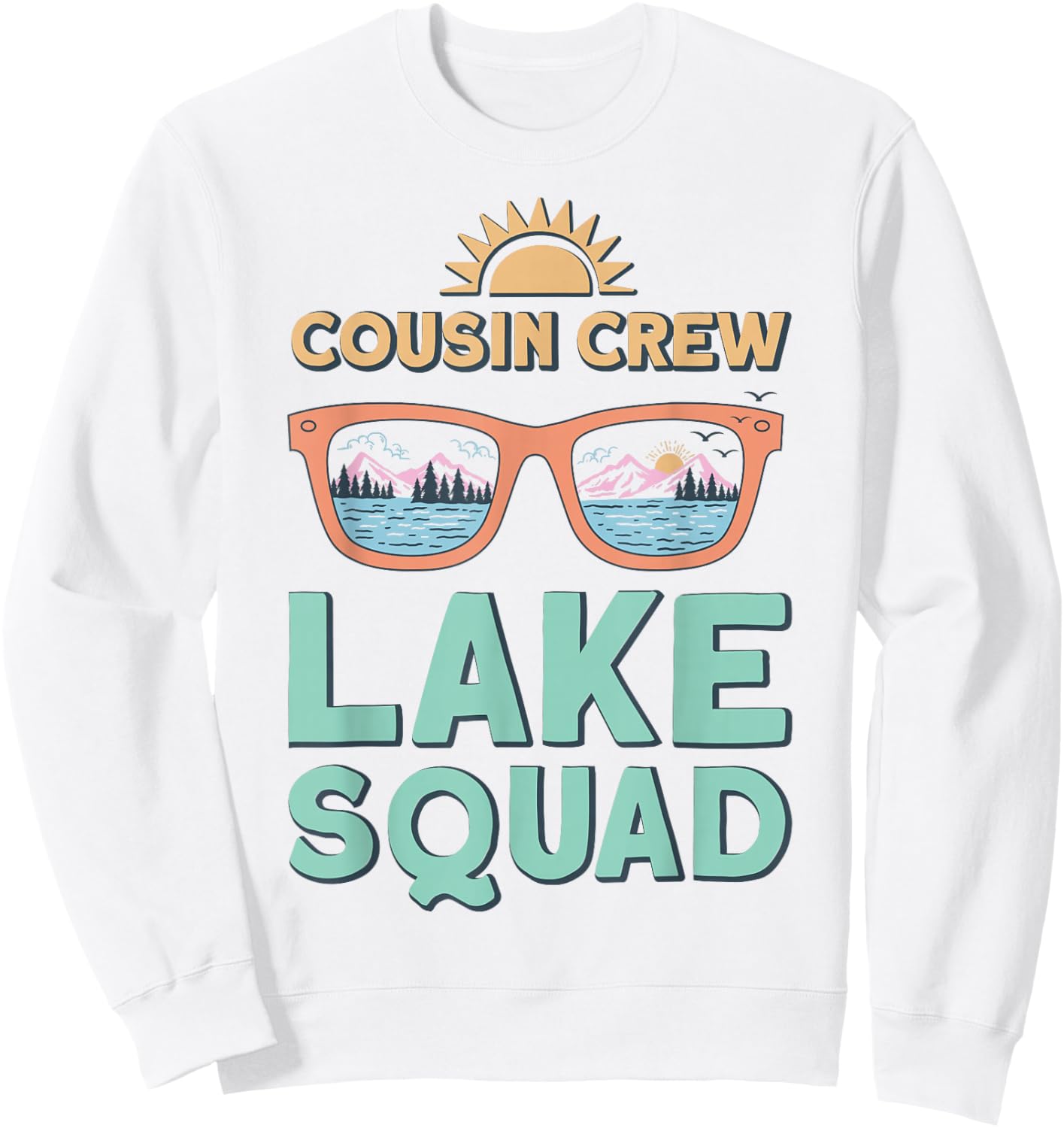 Cousin Crew Lake Squad 2025 Family Reunion Summer Vacation Sweatshirt - Sweatshirt | White