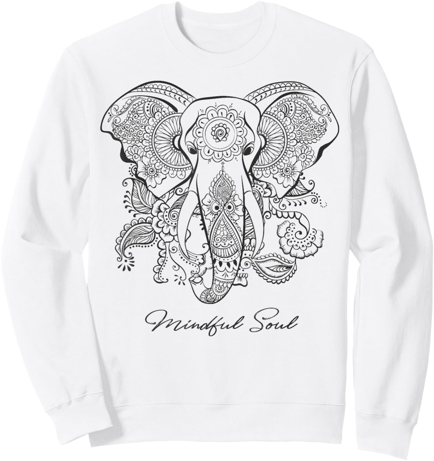 Mindfulness Saying Mandala Elephant Yoga Mindful Soul Sweatshirt - Sweatshirt | White