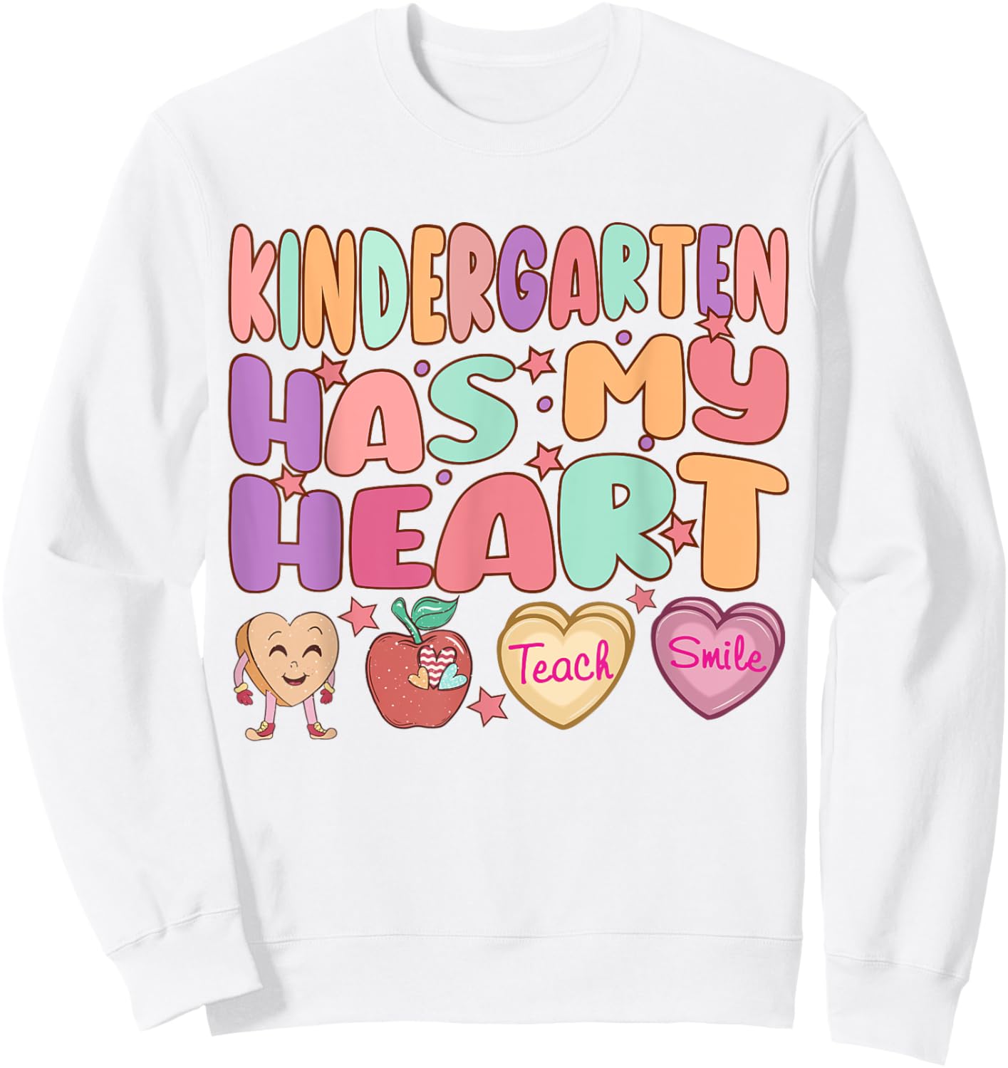 Kindergarten Has My Heart kindergarten teacher valentines Sweatshirt - Sweatshirt | White