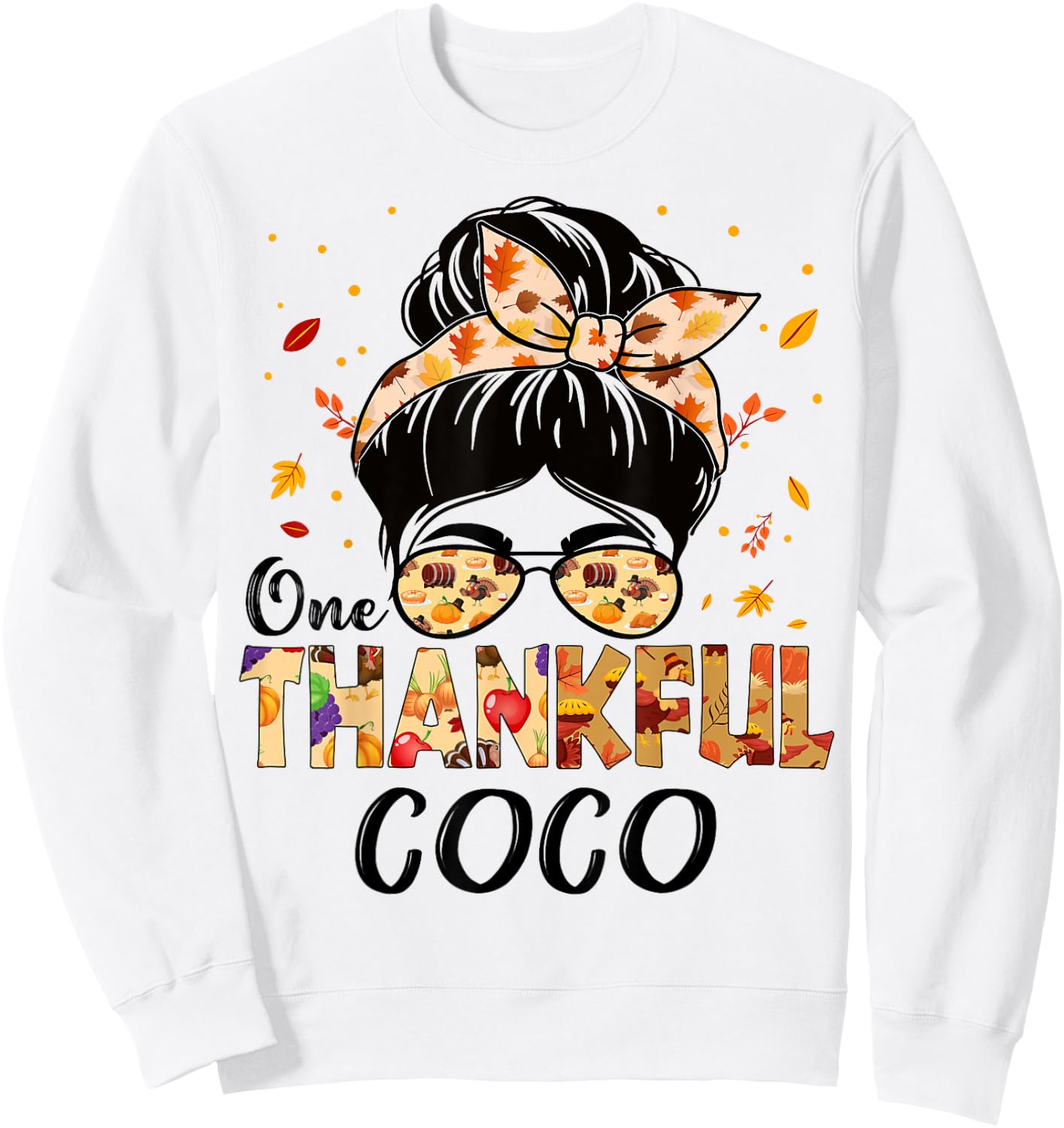 Coco One Thankful Messy Bun Grandma Thanksgiving Fall Autumn Sweatshirt - Sweatshirt | White