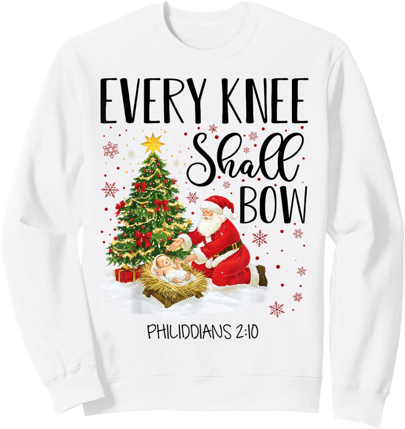 Every Knee Shall Bow Santa Christmas Nativity Scene Xmas Sweatshirt - Sweatshirt | White